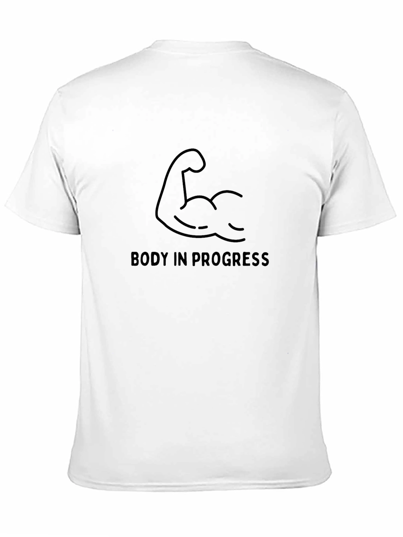 Body In Progress T-Shirt - Fitness Motivation Apparel