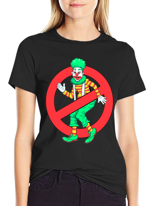 No Clowning Around T-Shirt