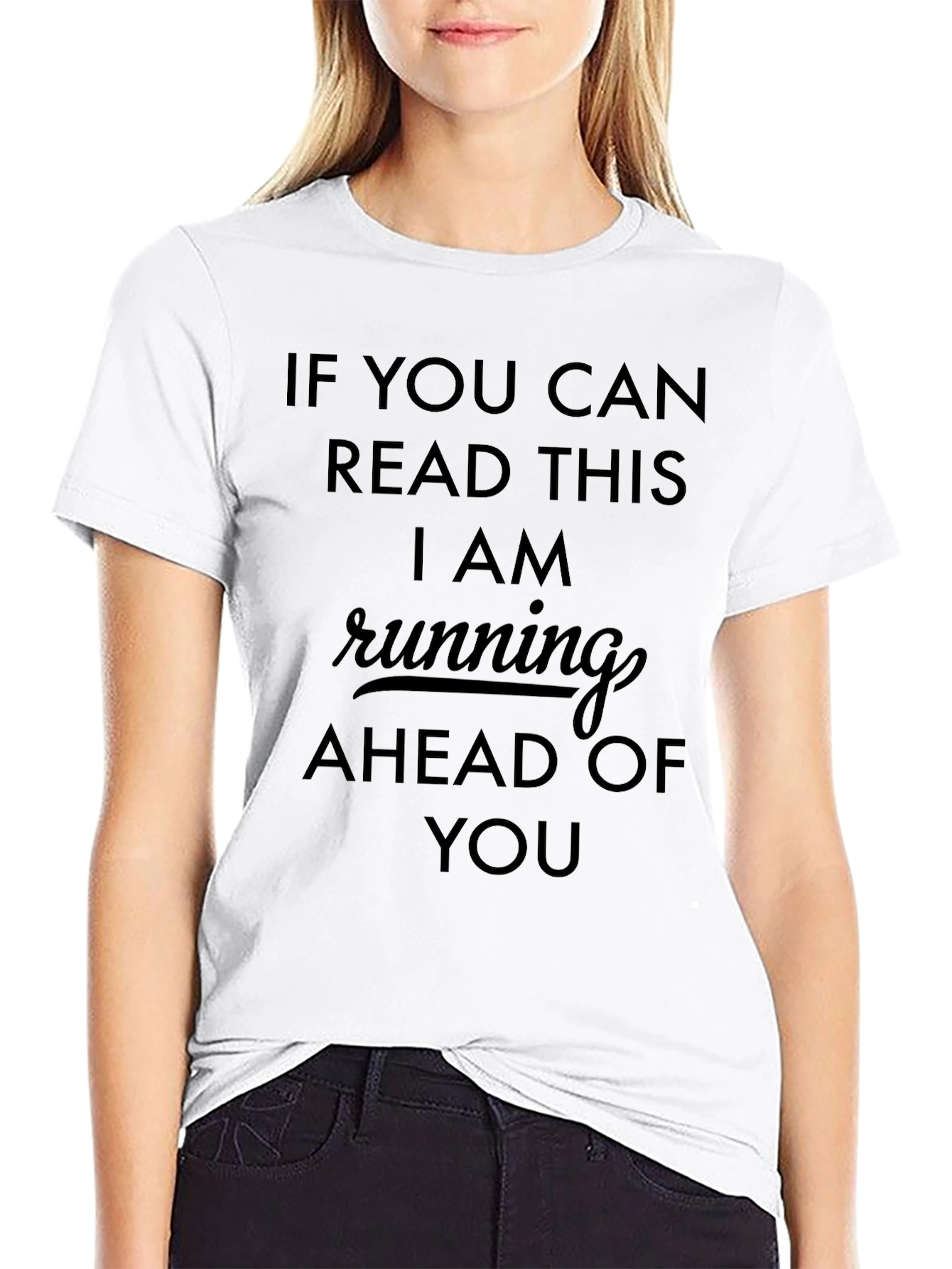 Running Ahead Slogan T-Shirt