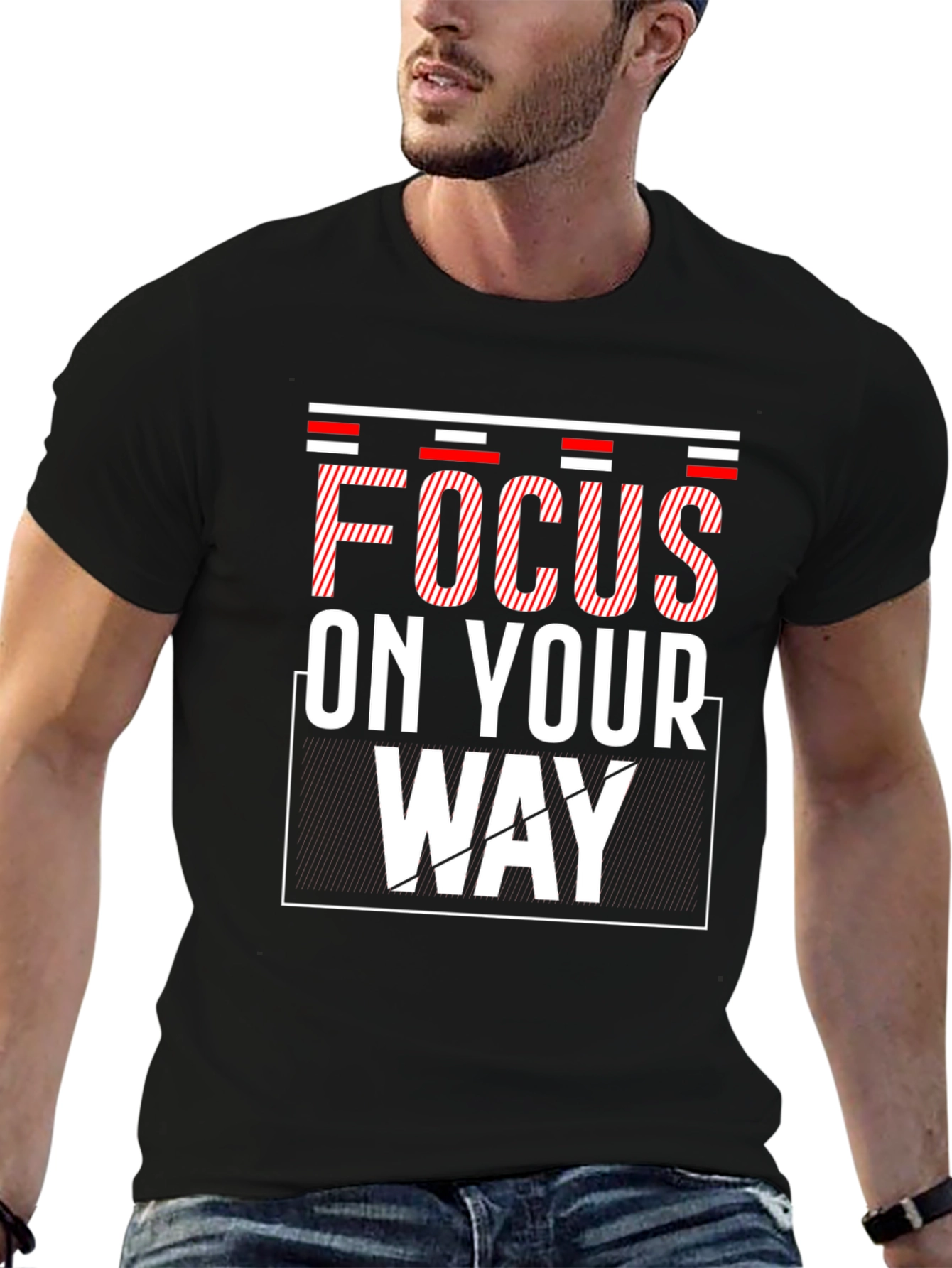 Focus On Your Way Graphic Tee