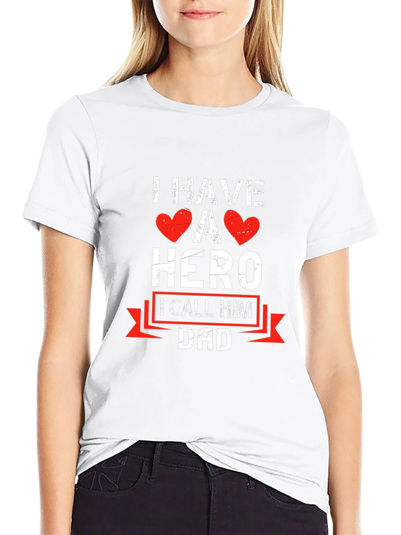I Have A Hero I Call Him Dad T-Shirt