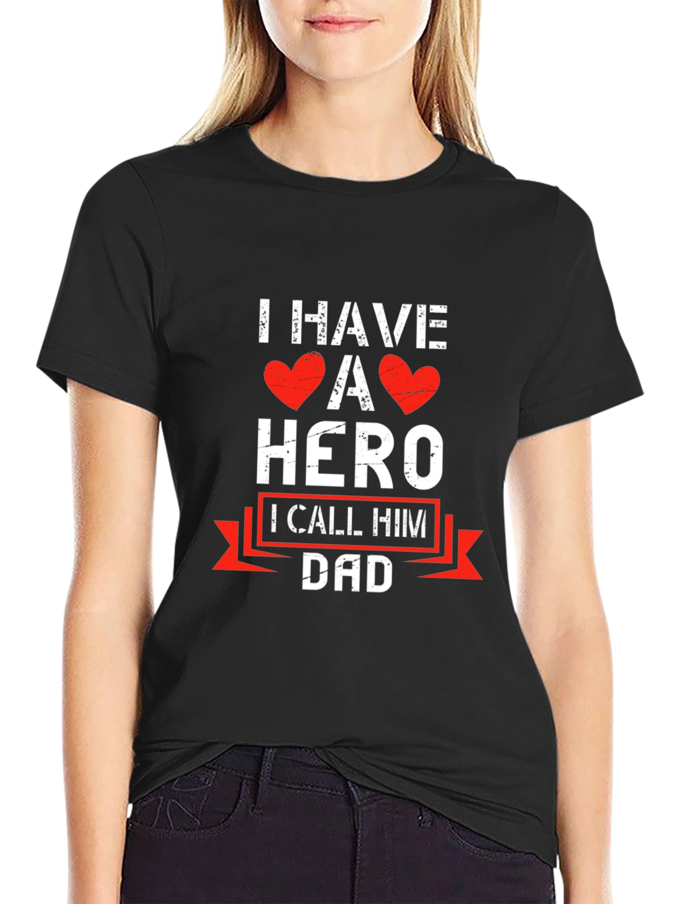 I Have A Hero I Call Him Dad T-Shirt