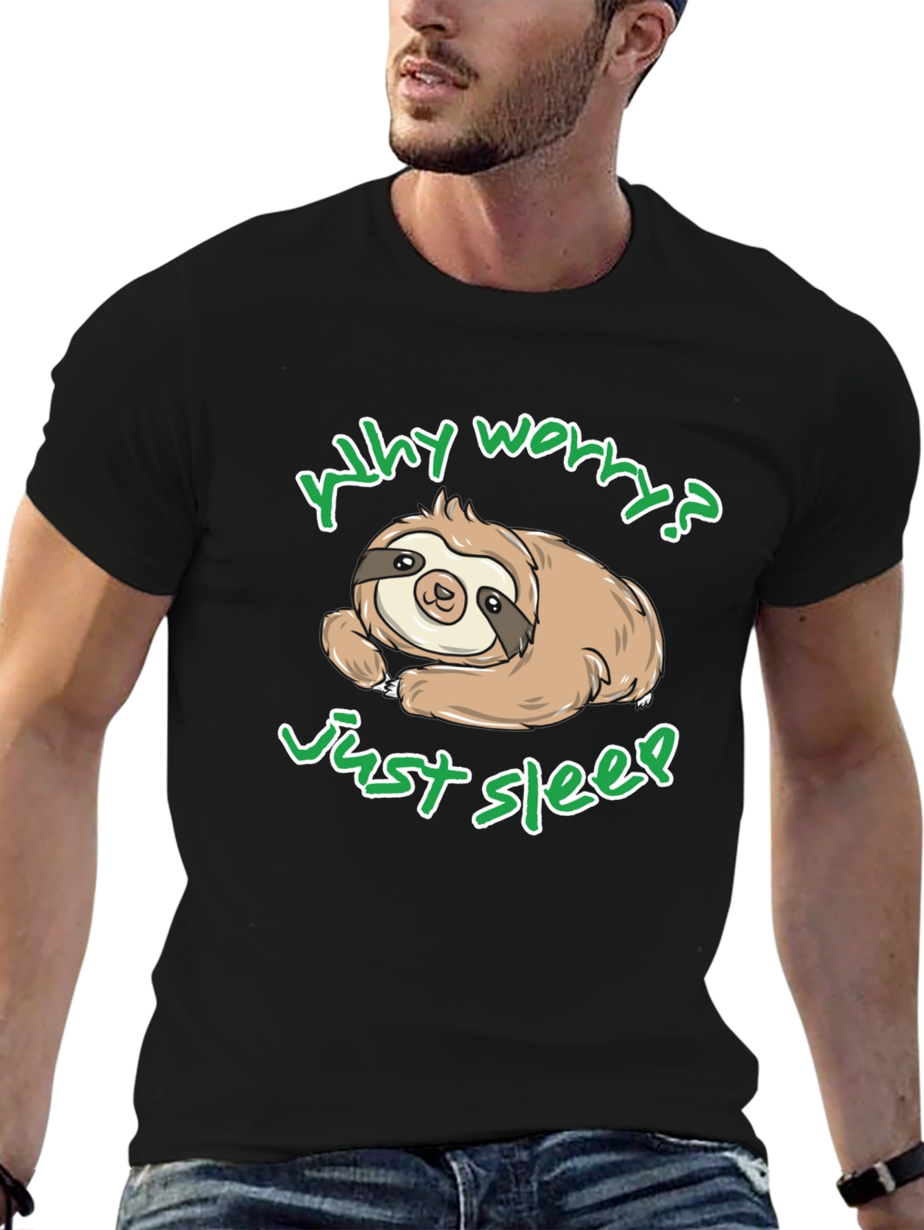 Why Worry Just Sleep Sloth Graphic T-Shirt