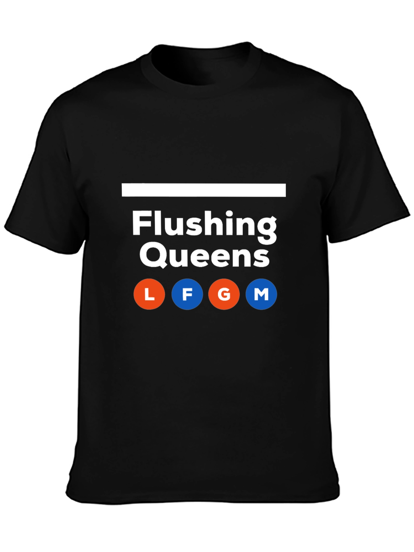 Flushing Queens L F G M T-Shirt