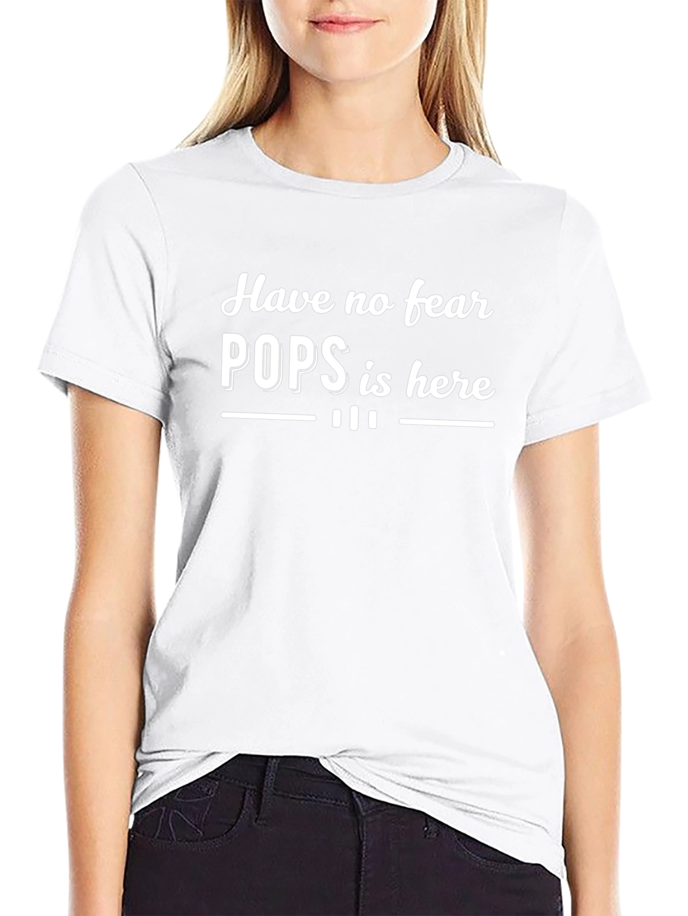 Have No Fear Pops Is Here Graphic T-Shirt