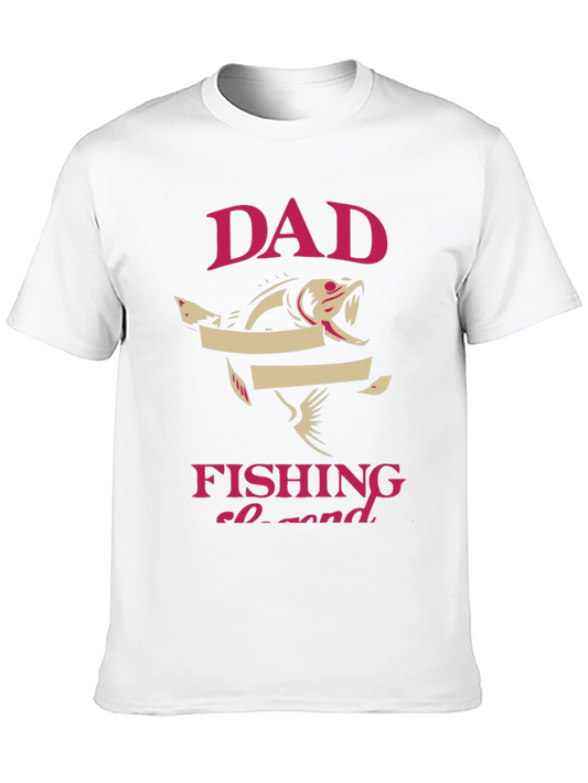 Dad Fishing Legend Graphic Tee - Novelty T-Shirt