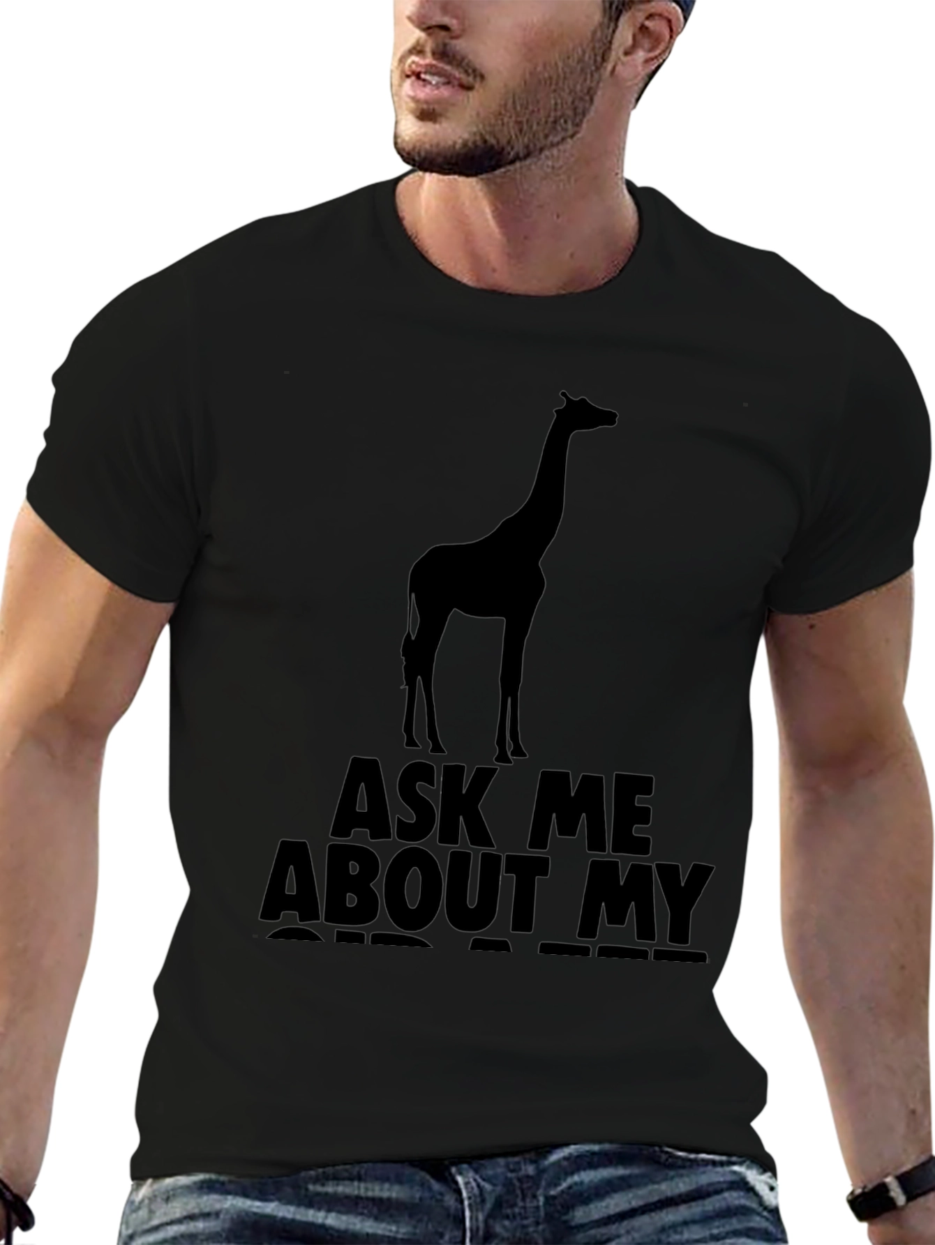 Ask Me About My Giraffe T-Shirt