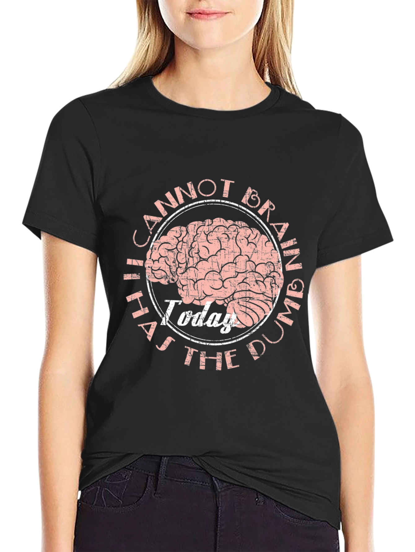 I Cannot Brain Today Graphic T-Shirt