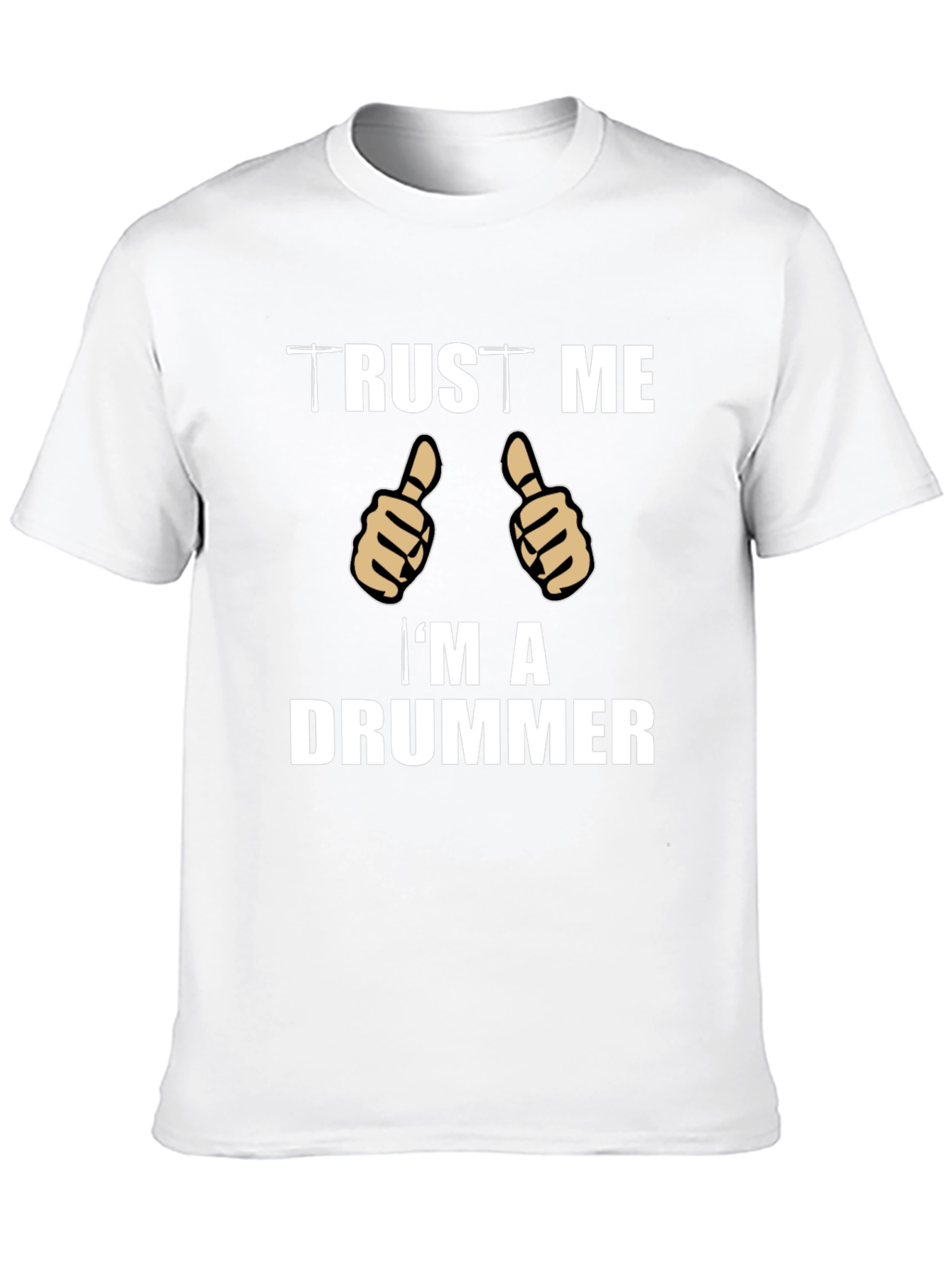 Trust Me Im A Drummer T-Shirt Black Cotton