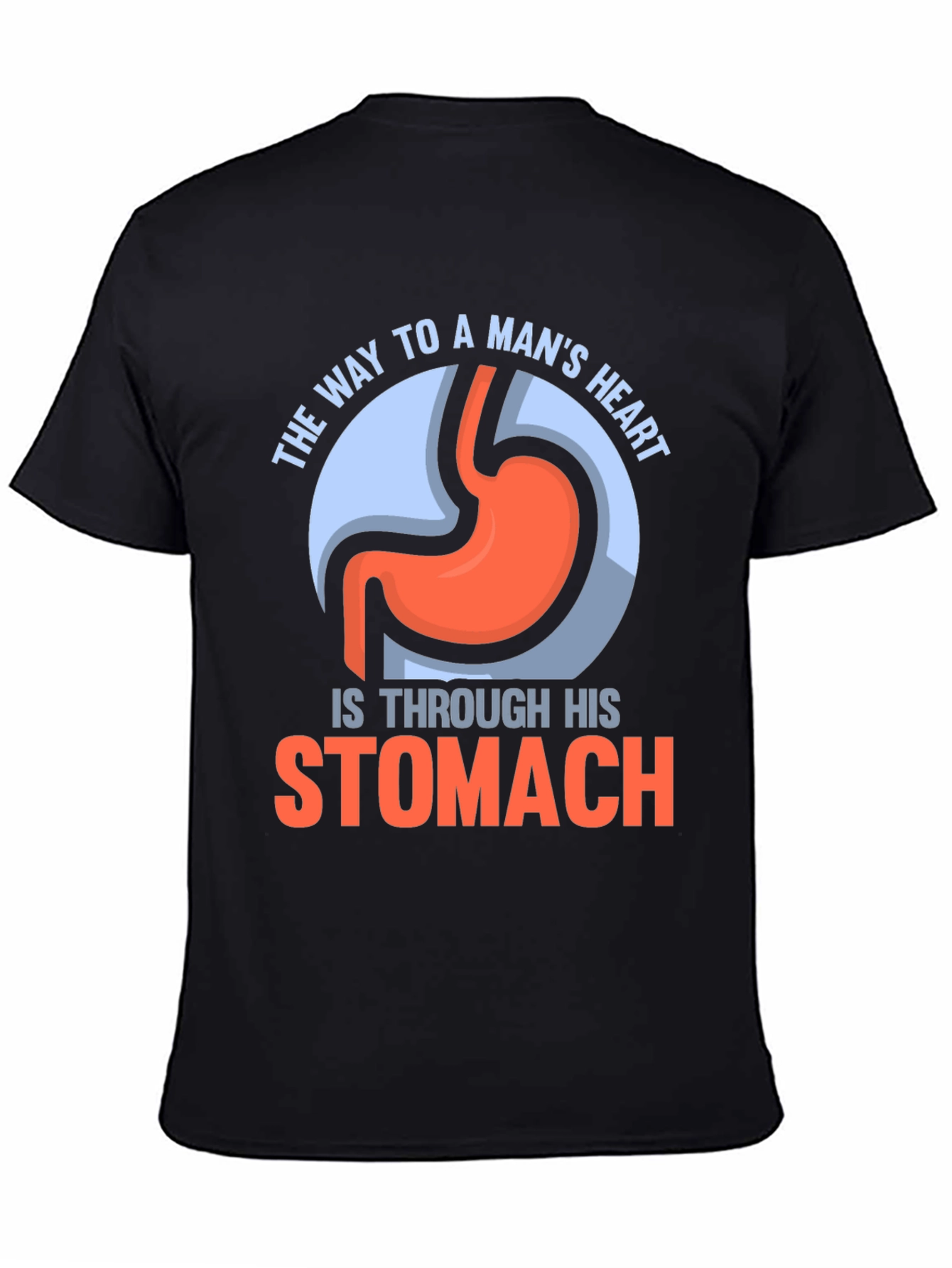 Funny Stomach T-Shirt - Way To A Mans Heart