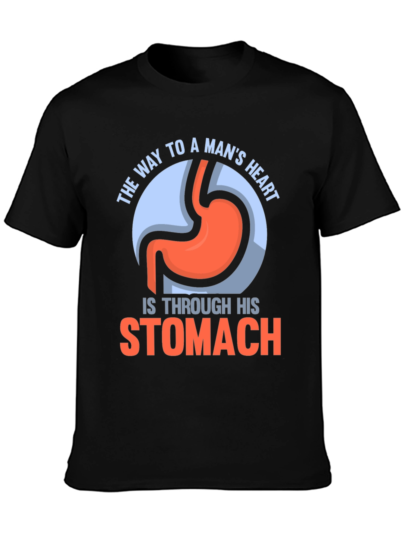 Funny Stomach T-Shirt - Way To A Mans Heart