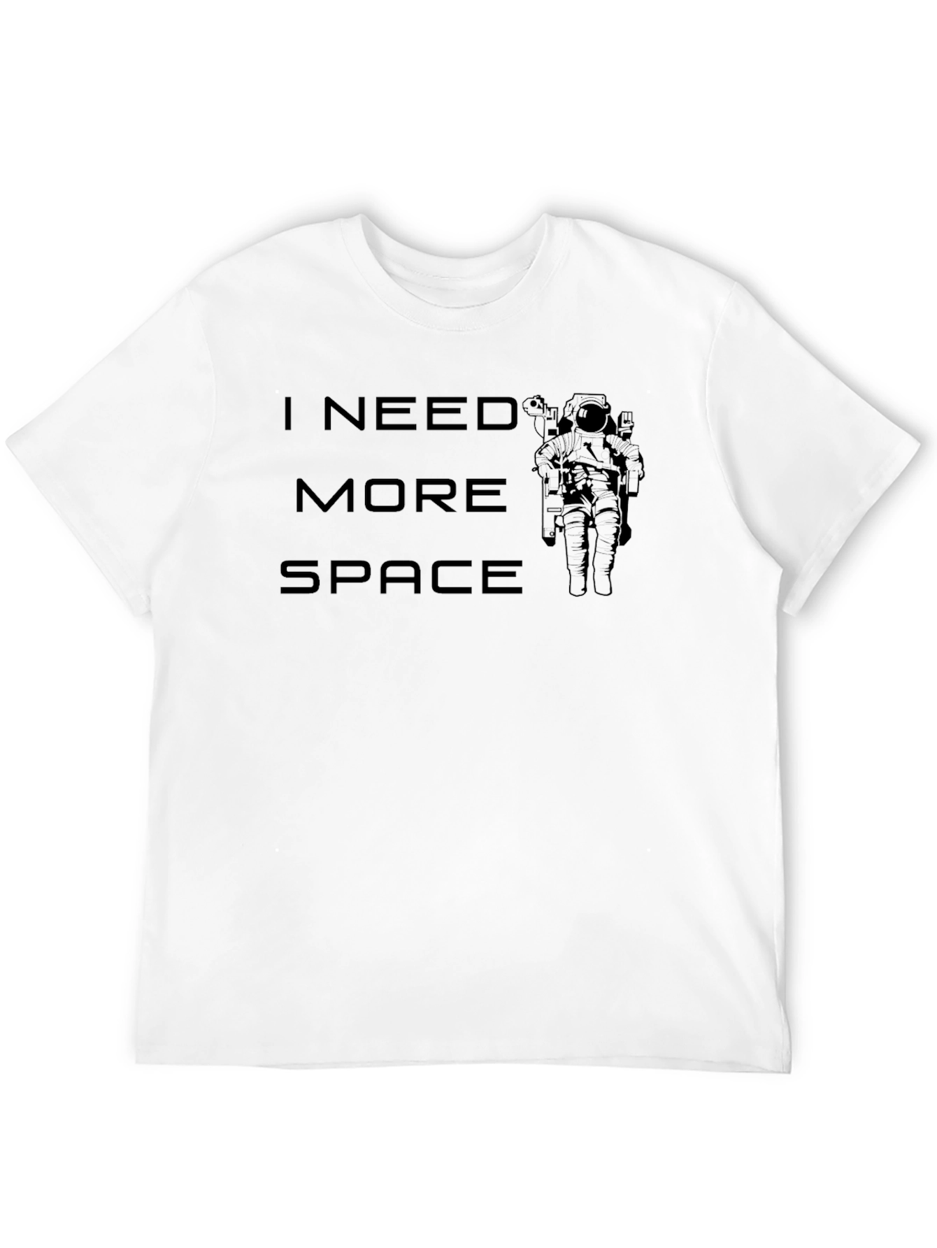 I Need More Space Astronaut T-Shirt
