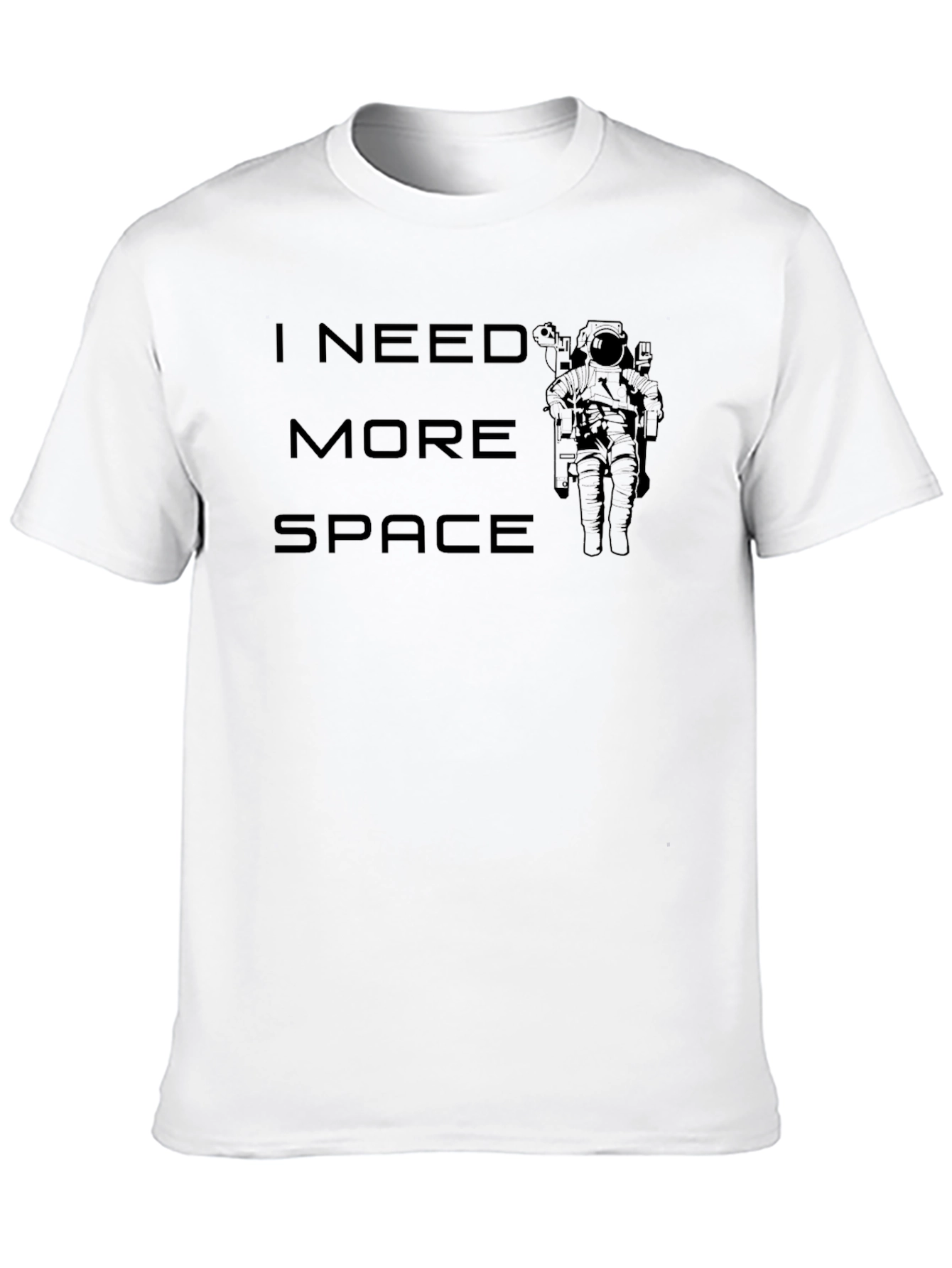 I Need More Space Astronaut T-Shirt