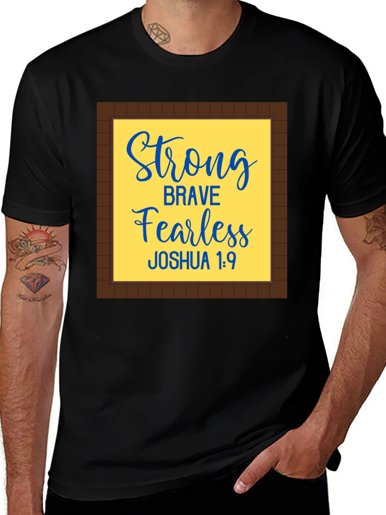 Strong Brave Fearless Joshua 1:9 T-Shirt