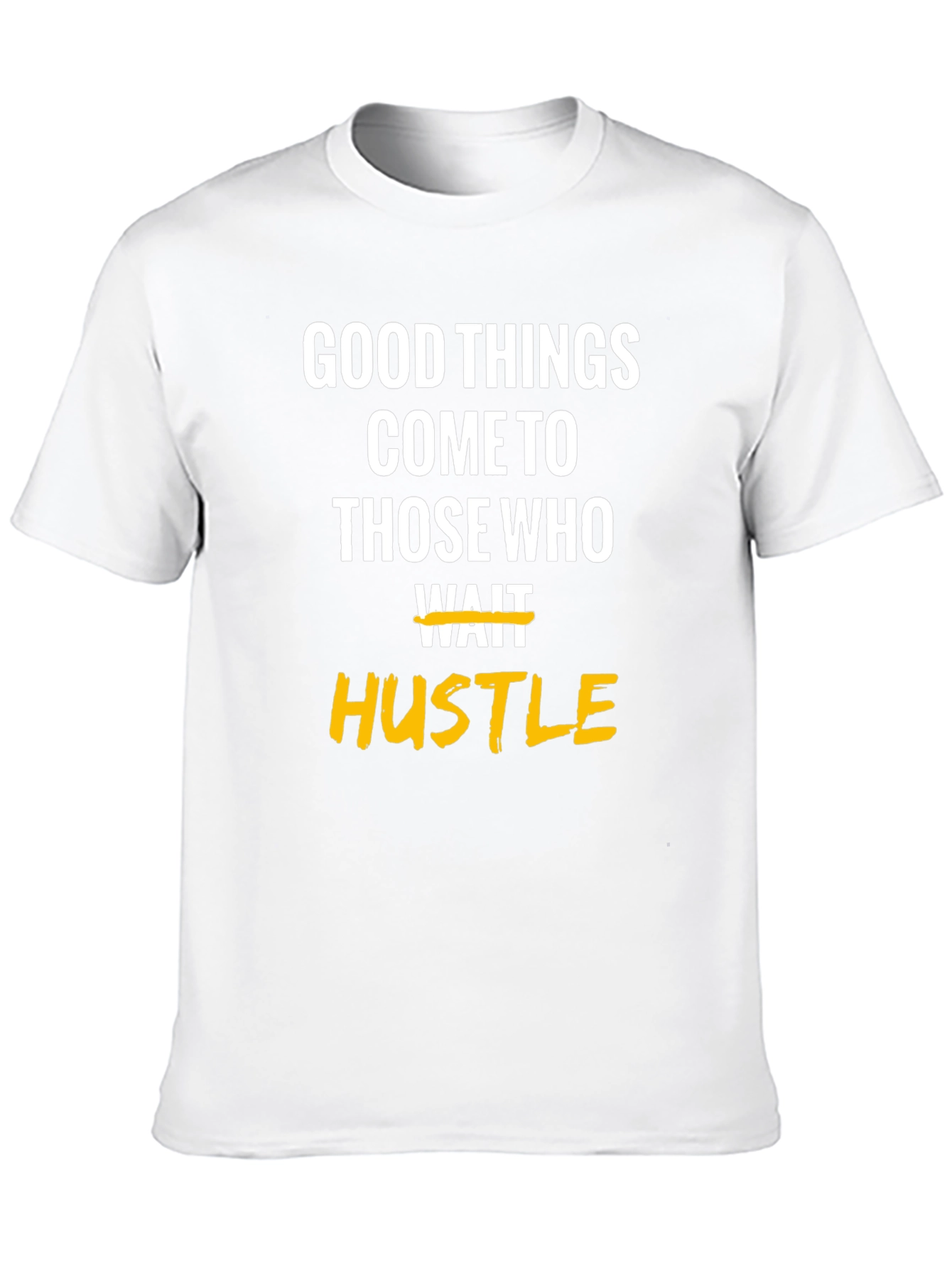 Motivational Hustle Graphic T-Shirt