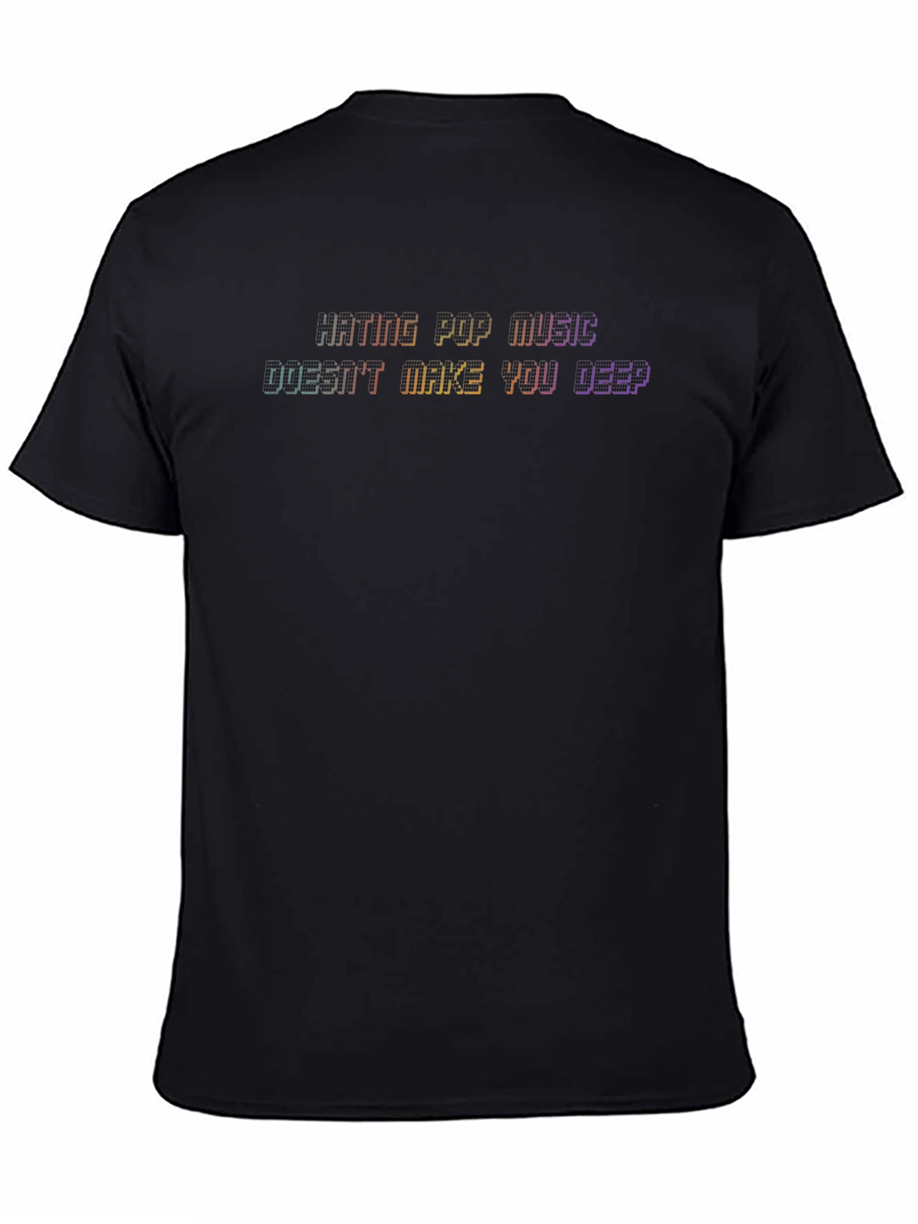 Hating Pop Music T-Shirt - Funny Sarcastic Tee