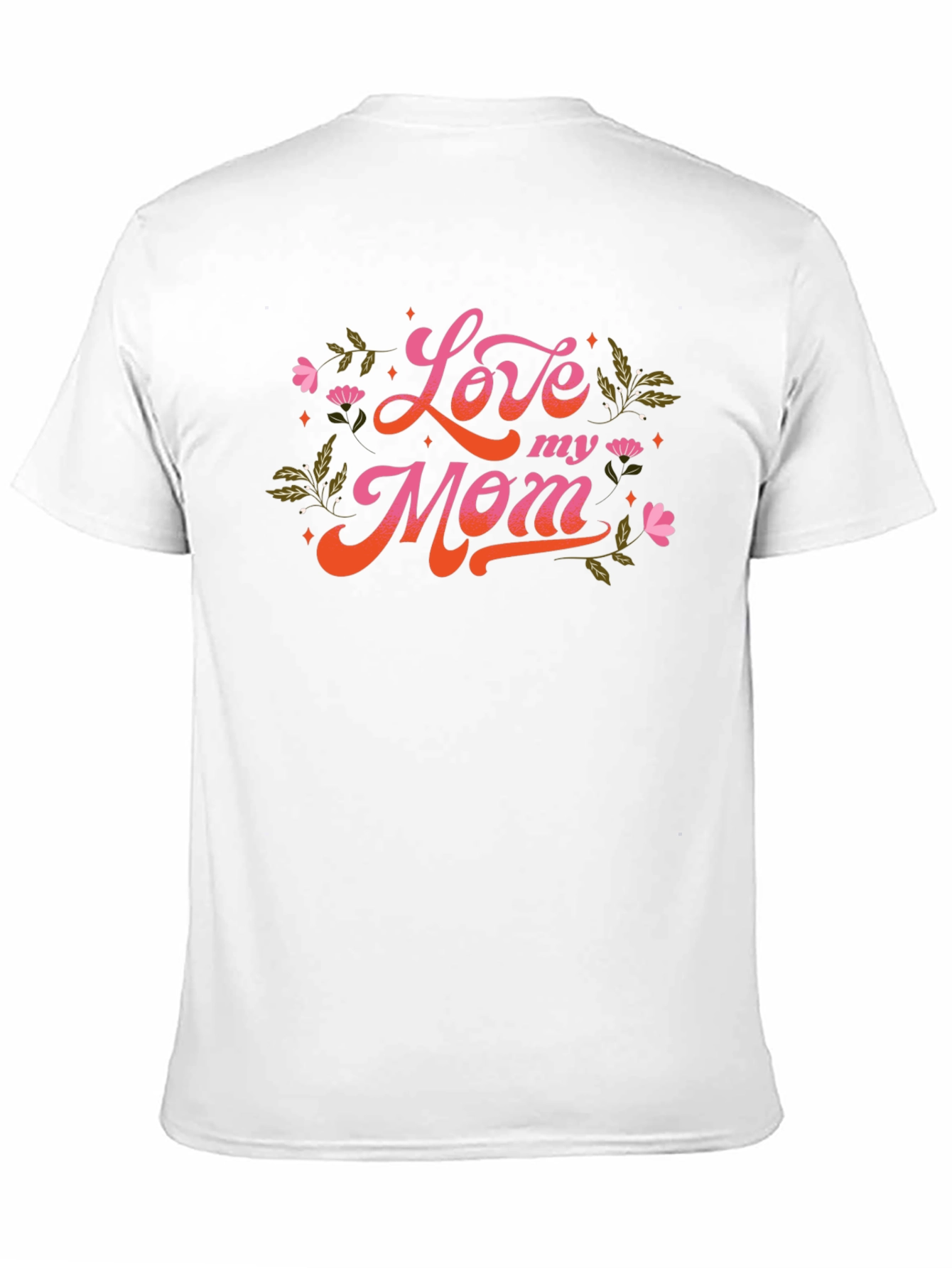 Love My Mom Graphic T-Shirt
