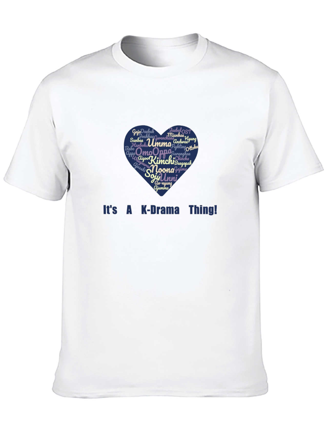 K-Drama Thing T-Shirt: Heart Design