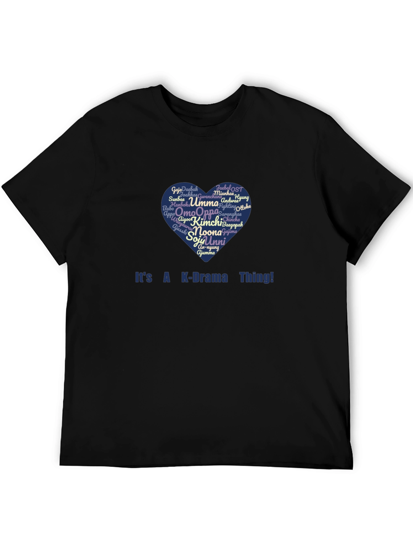 K-Drama Thing T-Shirt: Heart Design