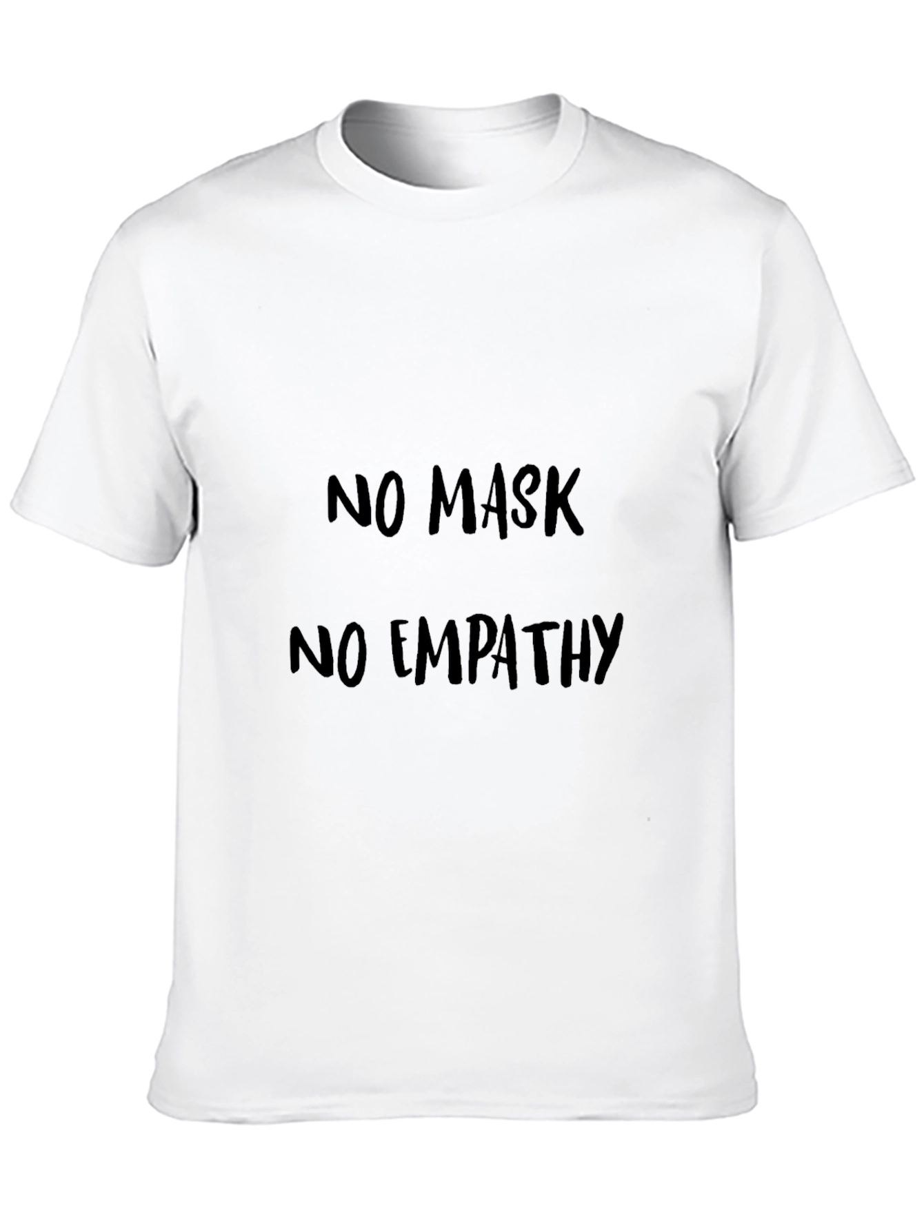 No Mask No Empathy Black T-Shirt