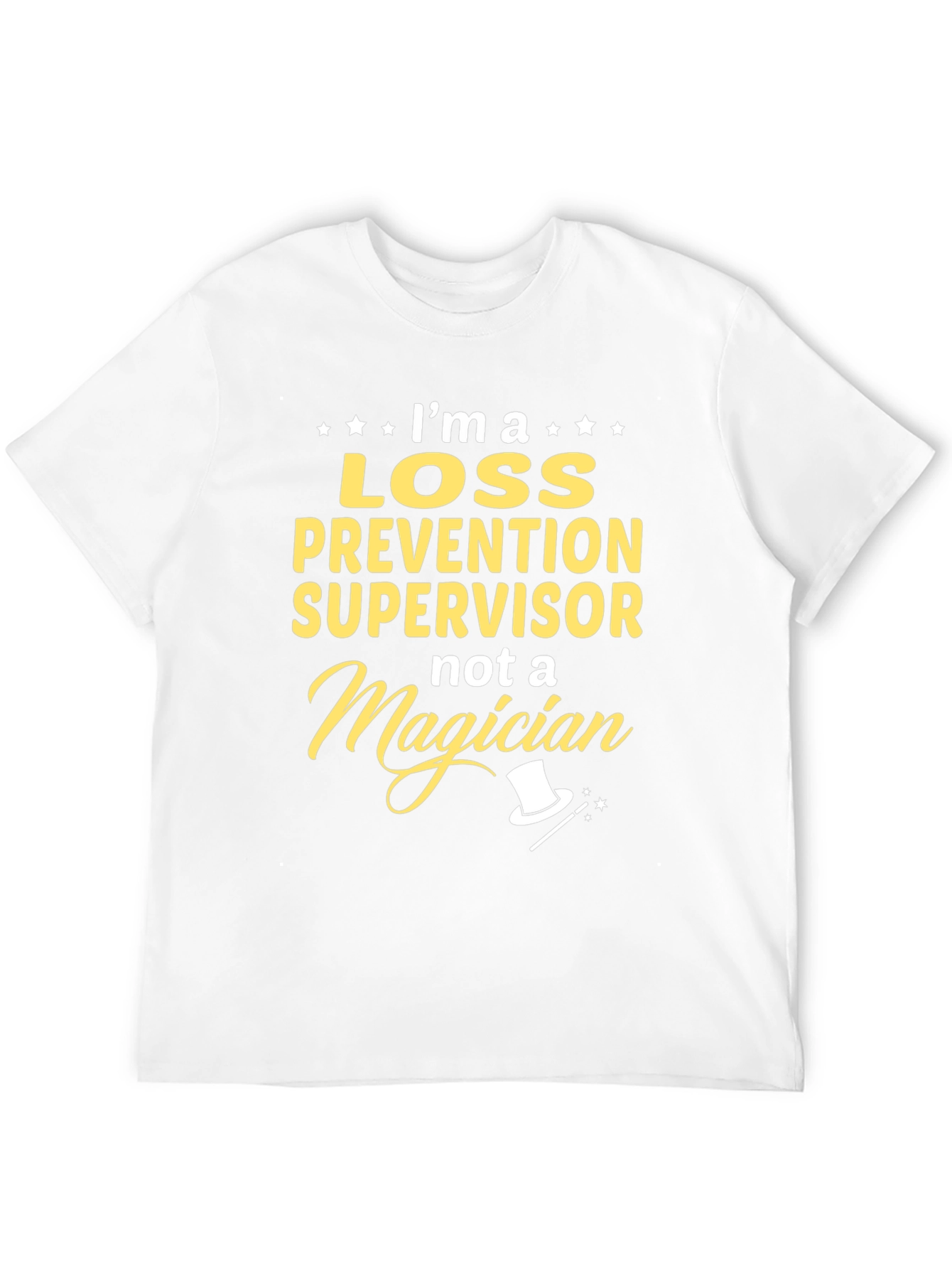 Loss Prevention Supervisor T-Shirt Funny Magician