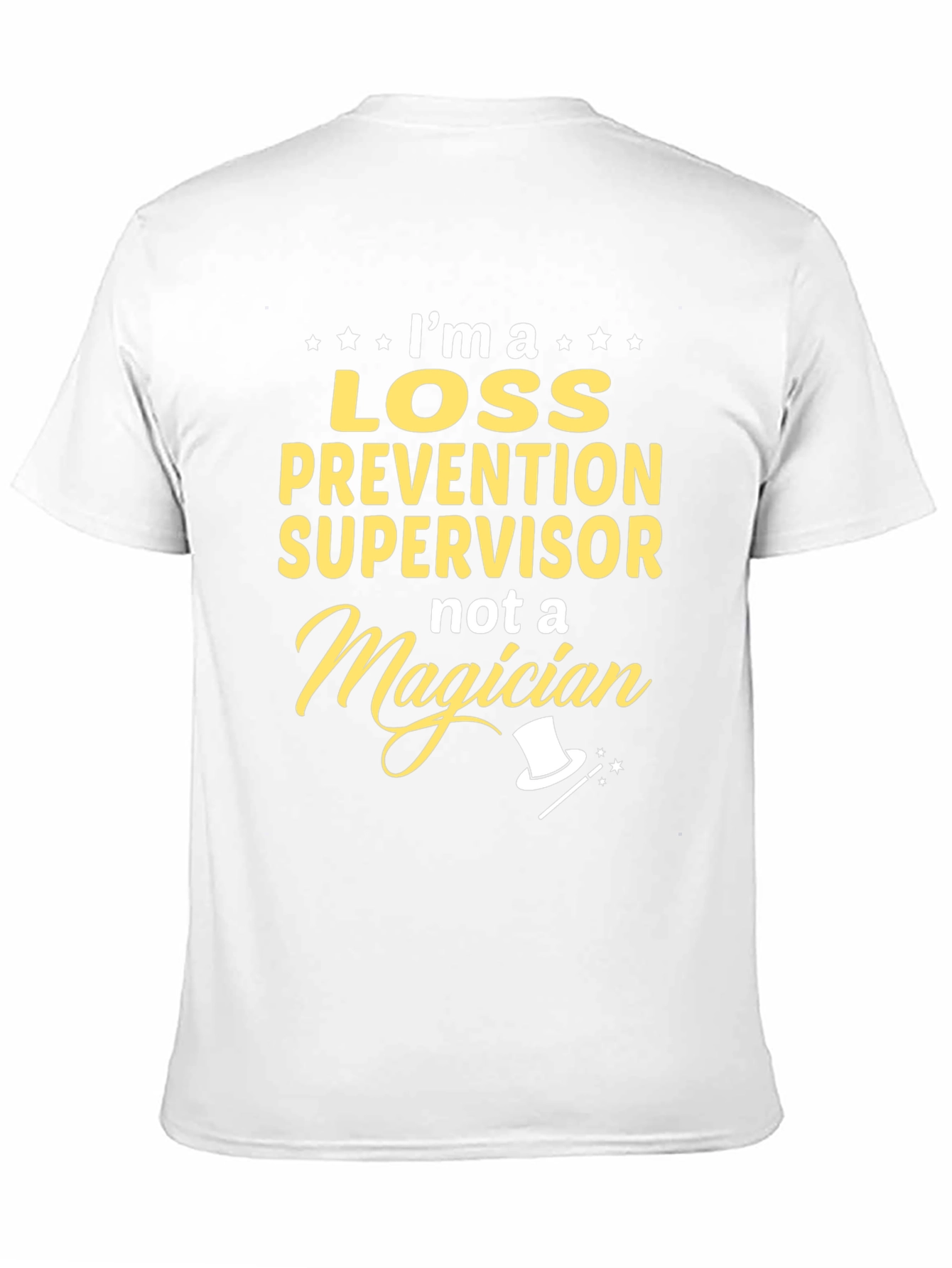 Loss Prevention Supervisor T-Shirt Funny Magician