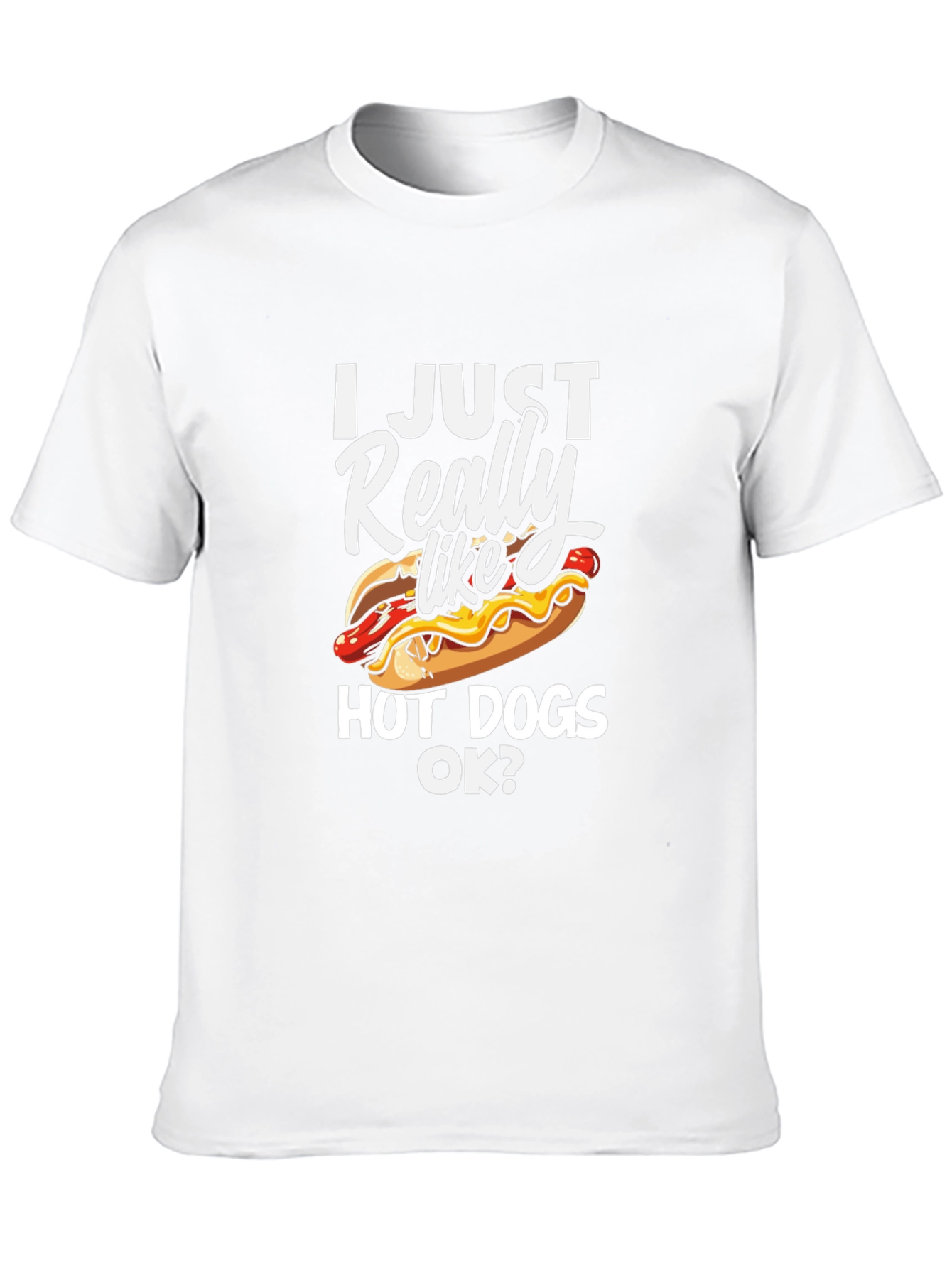 I Just Really Like Hot Dogs T-Shirt