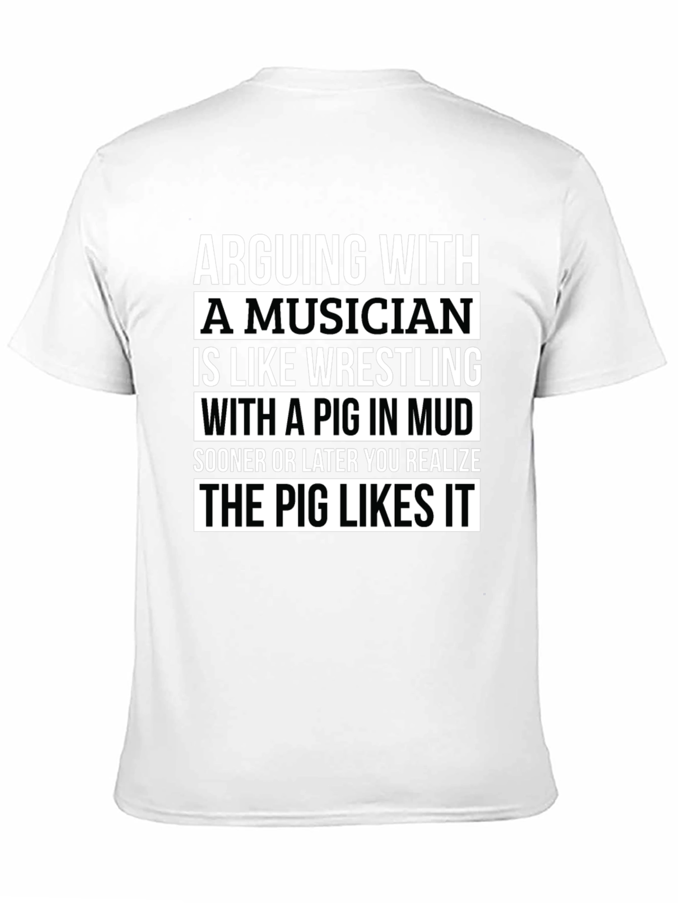 Arguing with a Musician T-Shirt