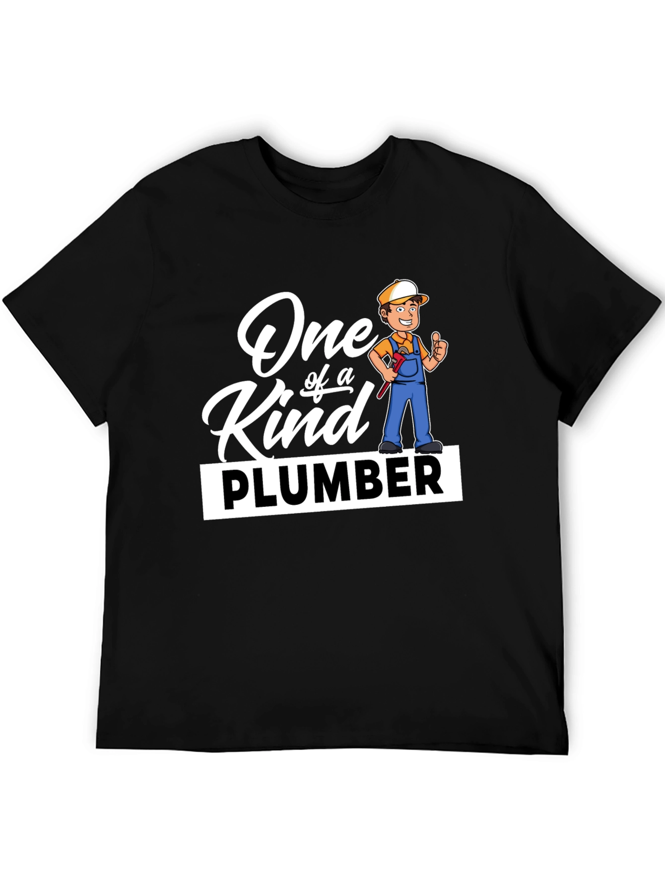 One of a Kind Plumber Graphic T-Shirt