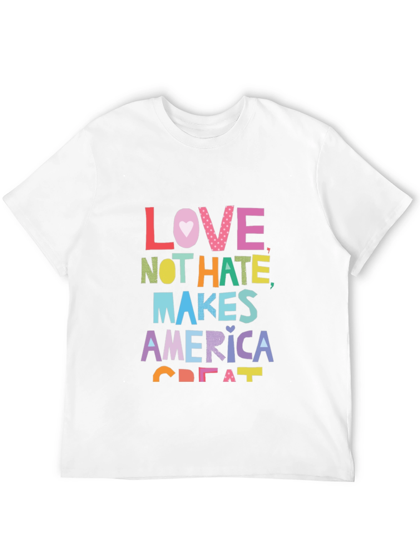 Love Not Hate Makes America Great Black T-Shirt