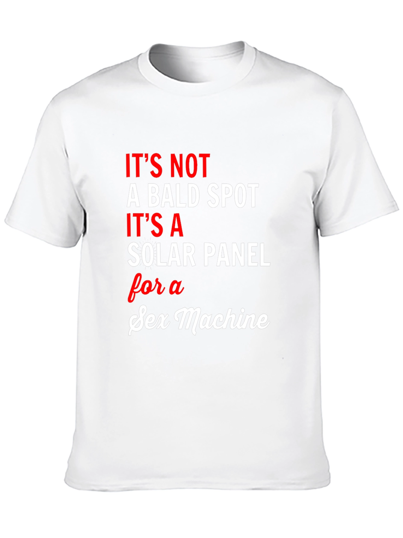 Funny Solar Panel Sex Machine Graphic Tee