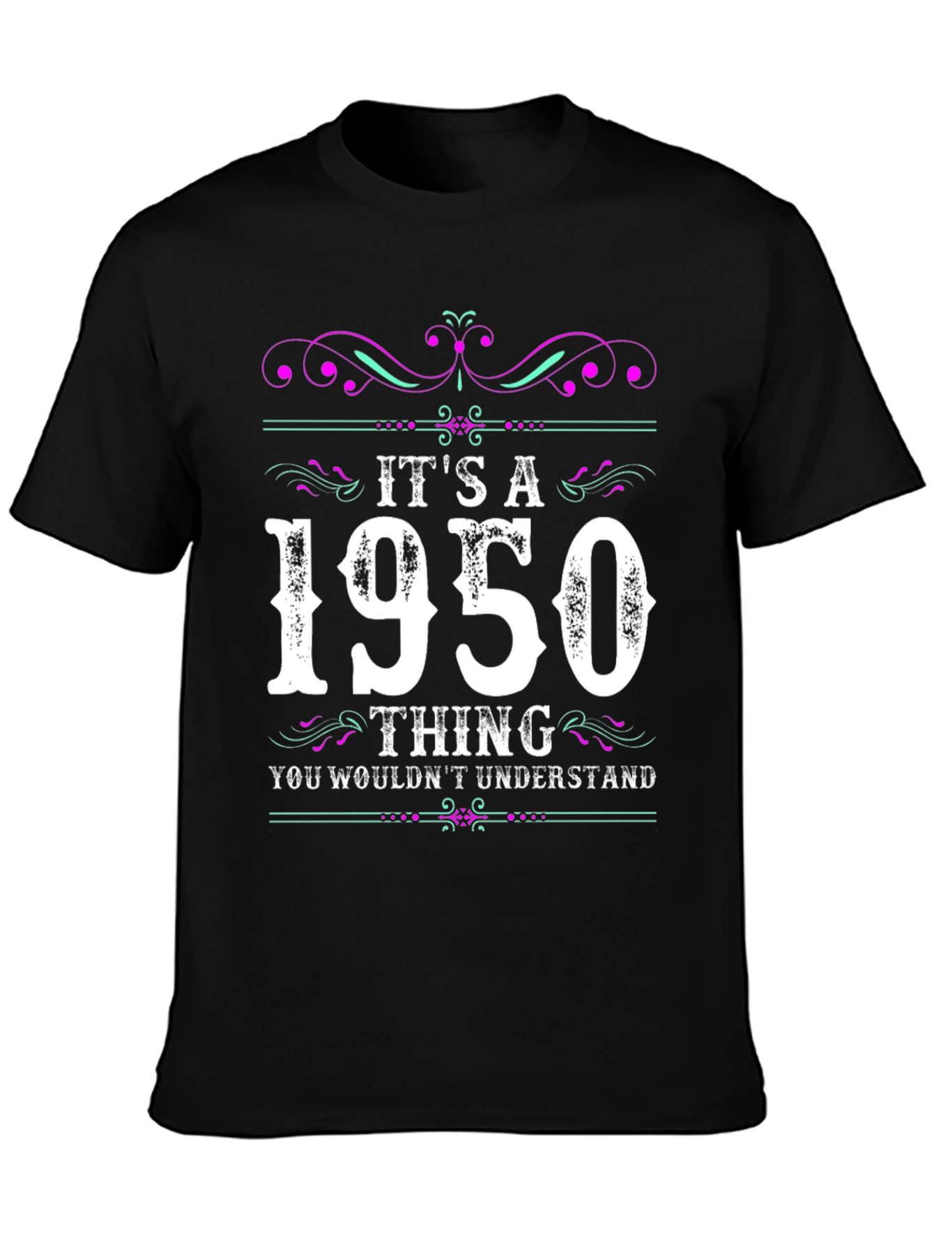 Its A 1950 Thing T-Shirt