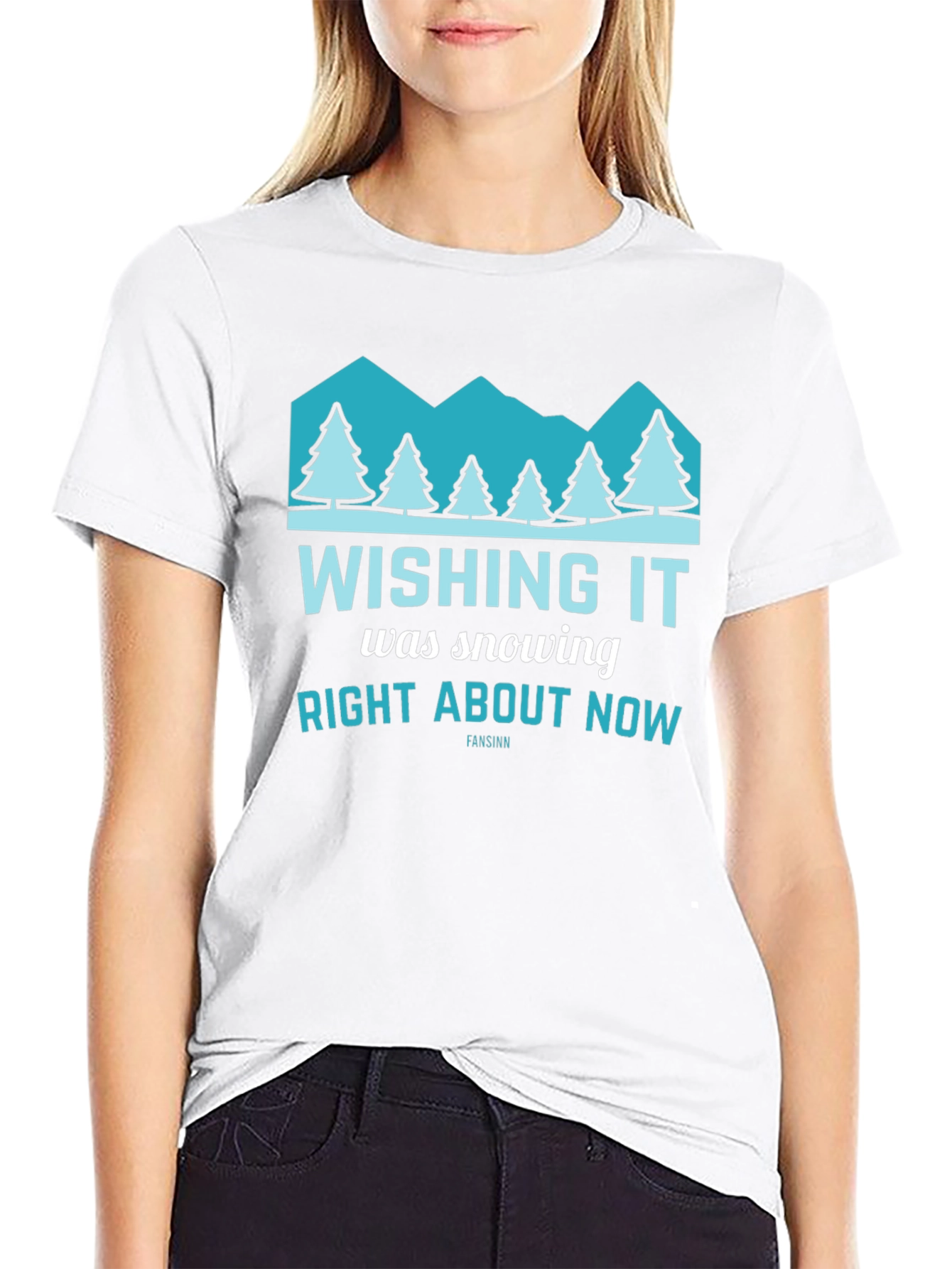 Wishing It Was Snowing Right About Now T-Shirt
