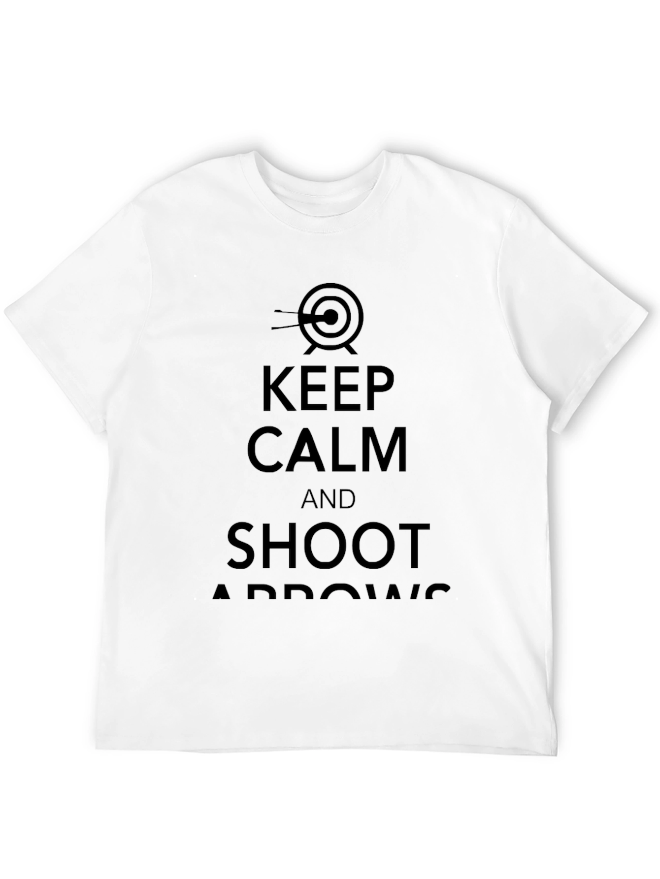 Keep Calm & Shoot Arrows Graphic Tee