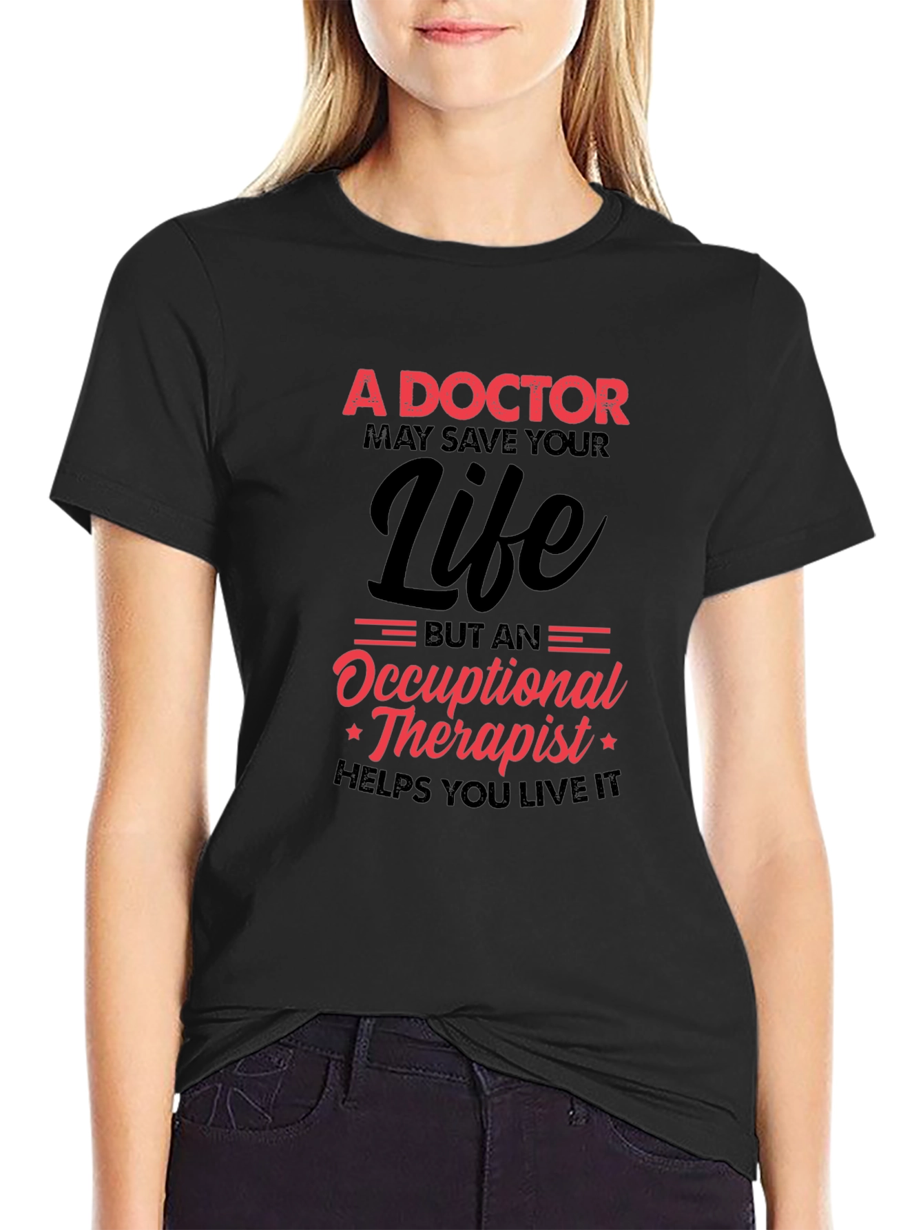 Doctor vs Occupational Therapist Graphic T-Shirt
