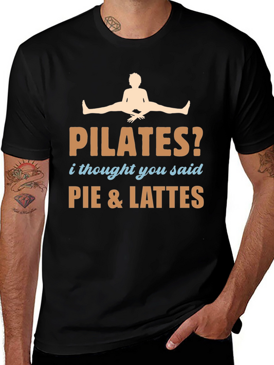 Pilates? Pie & Lattes T-Shirt Funny Workout Tee