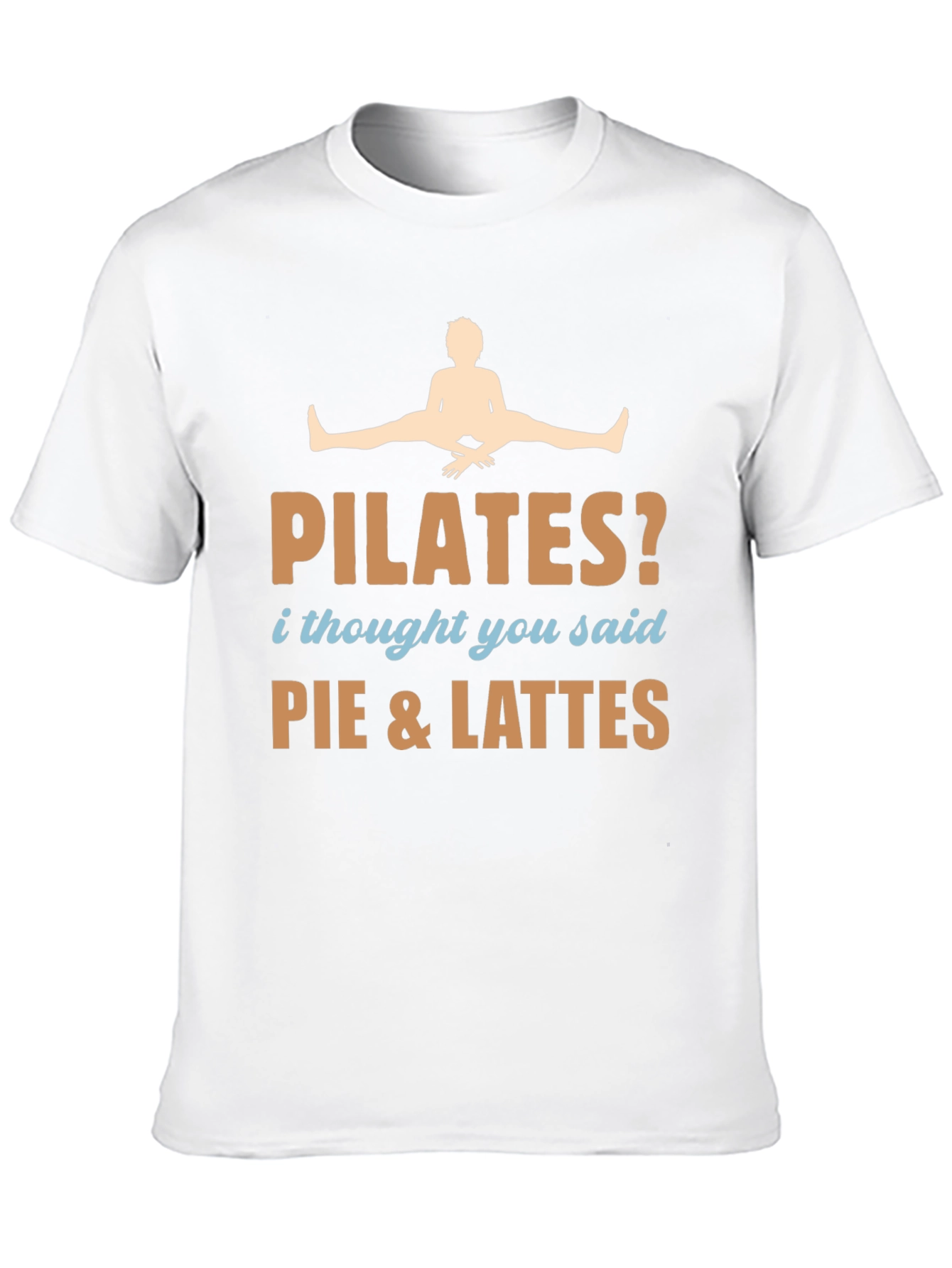 Pilates? Pie & Lattes T-Shirt Funny Workout Tee