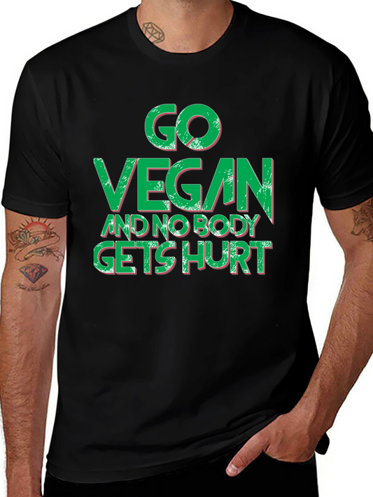Go Vegan And Nobody Gets Hurt Black T-Shirt