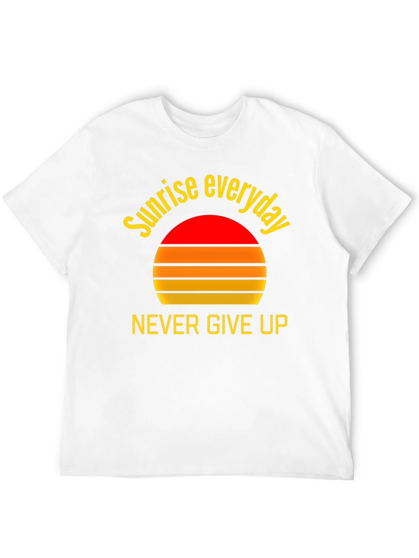 Sunrise Everyday Graphic Tee - Never Give Up