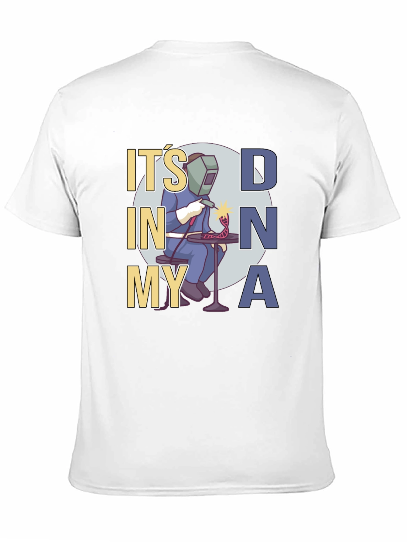 Its in My DNA Welder T-Shirt