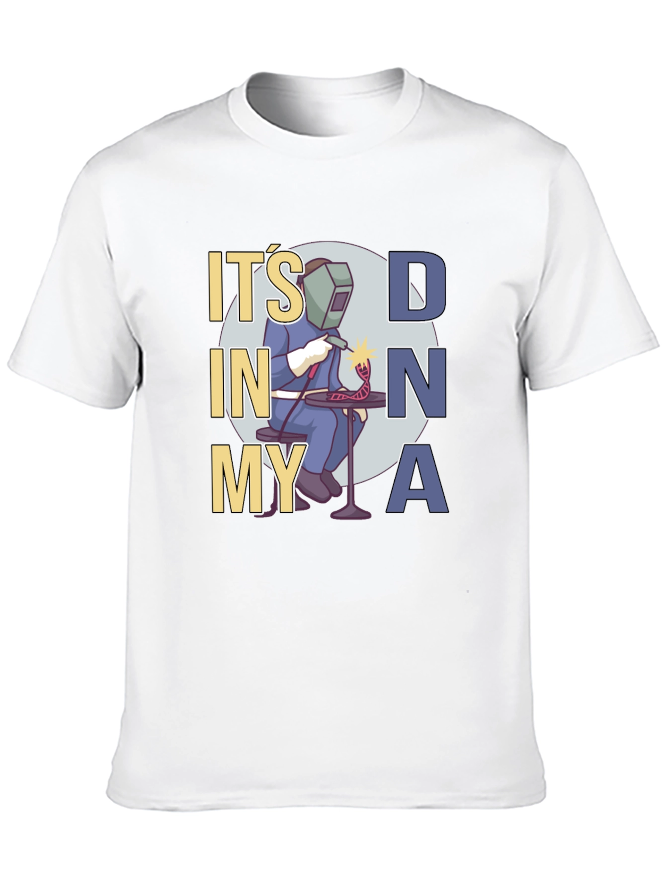 Its in My DNA Welder T-Shirt