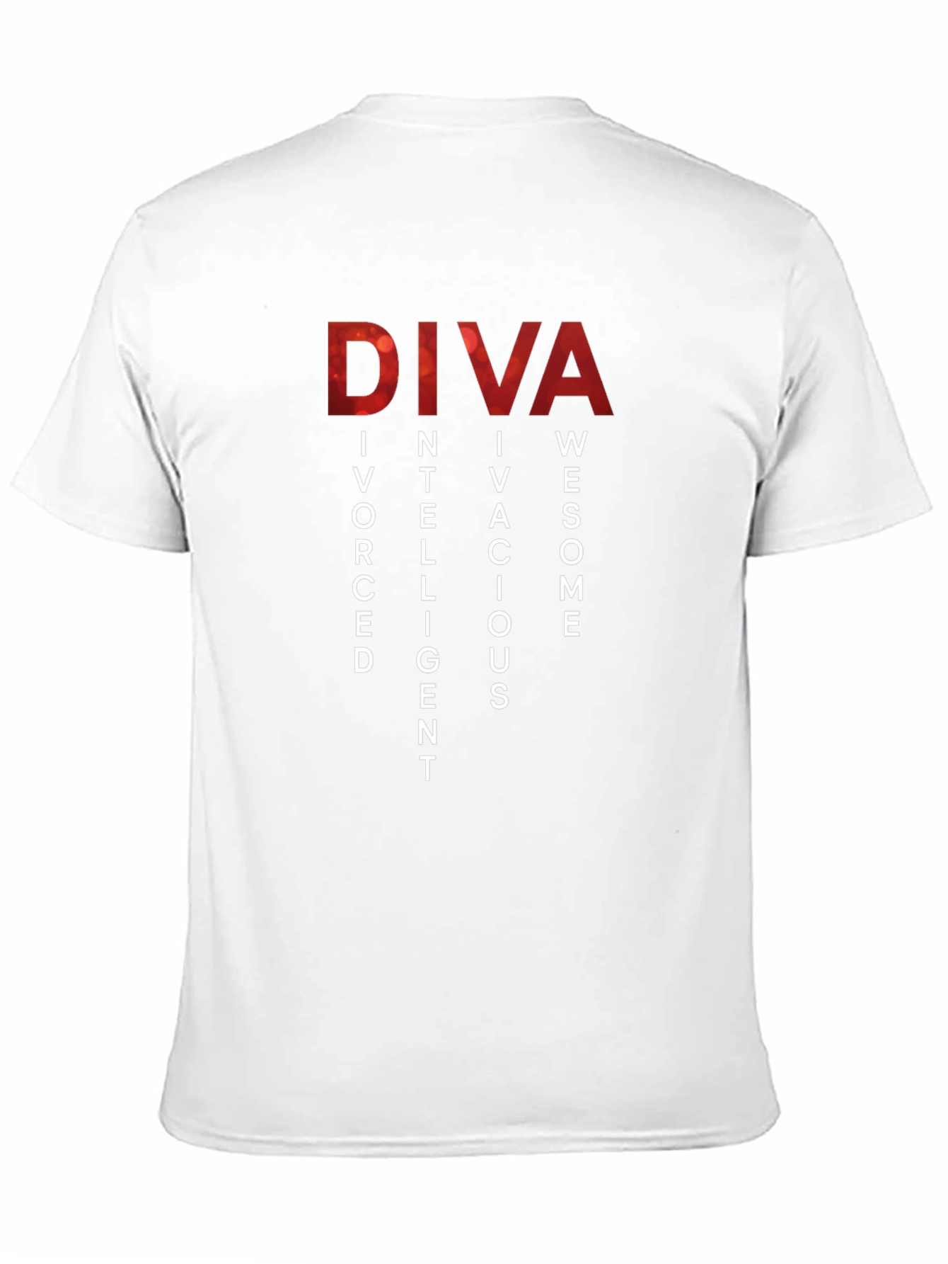 Diva Definition T-Shirt - Divorced Intelligent Vivacious Awesome