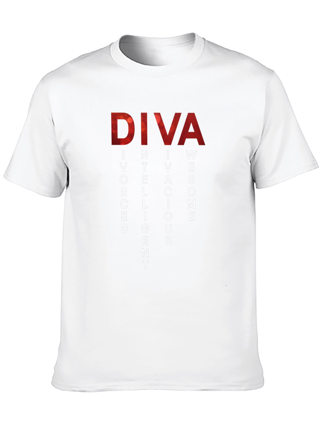 Diva Definition T-Shirt - Divorced Intelligent Vivacious Awesome
