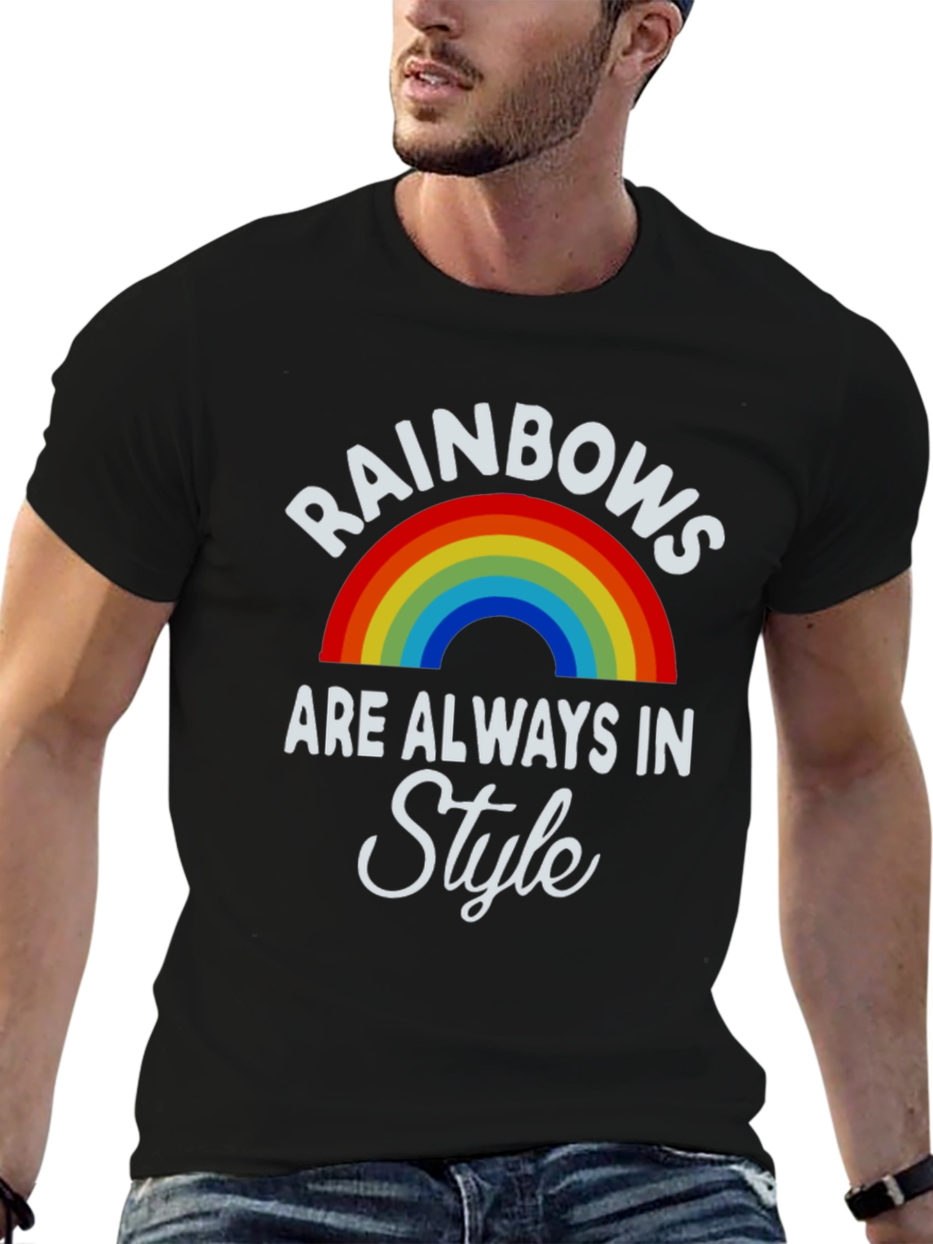 Rainbows are Always in Style T-Shirt
