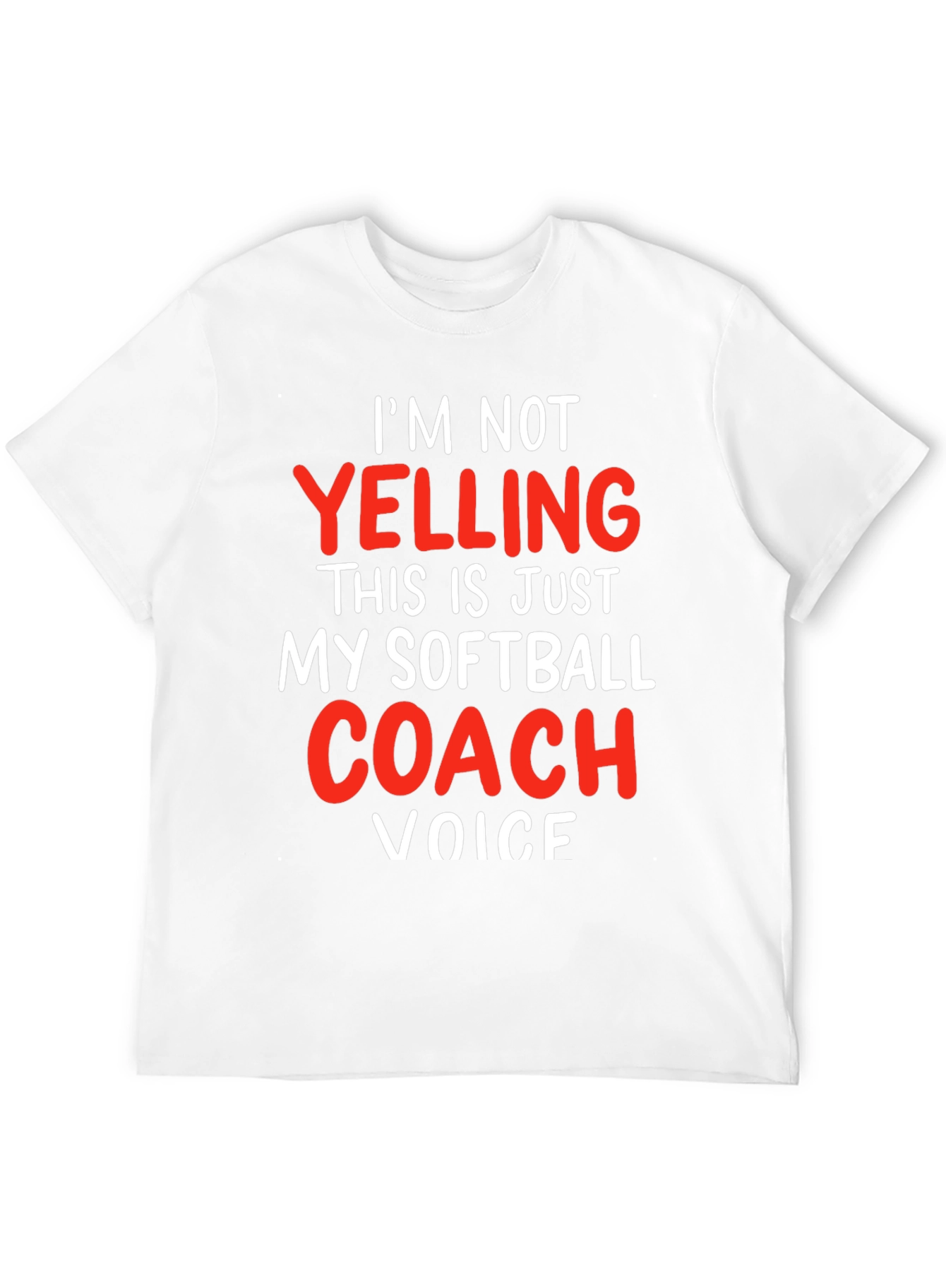 Softball Coach Voice T-Shirt