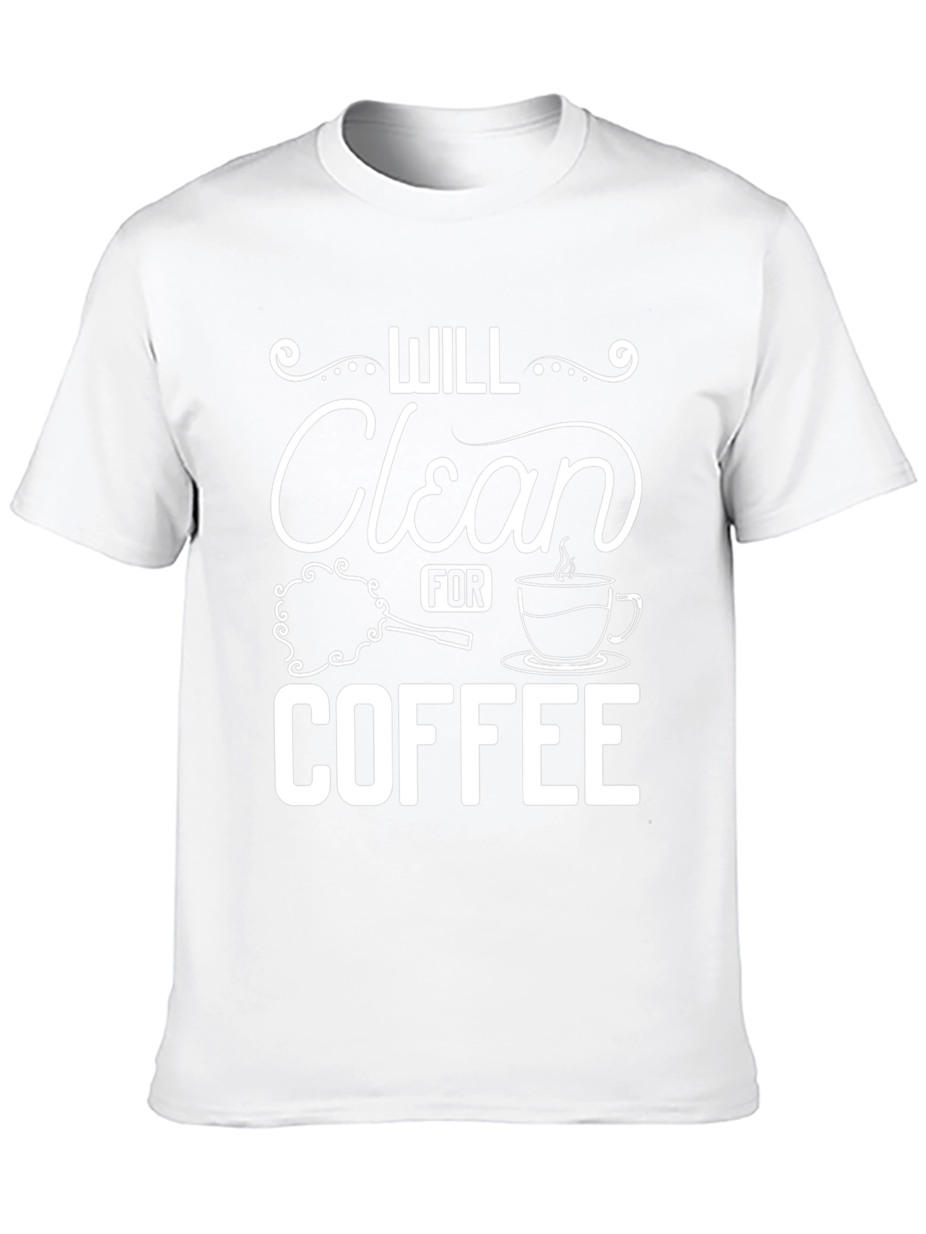 Will Clean for Coffee Graphic Tee