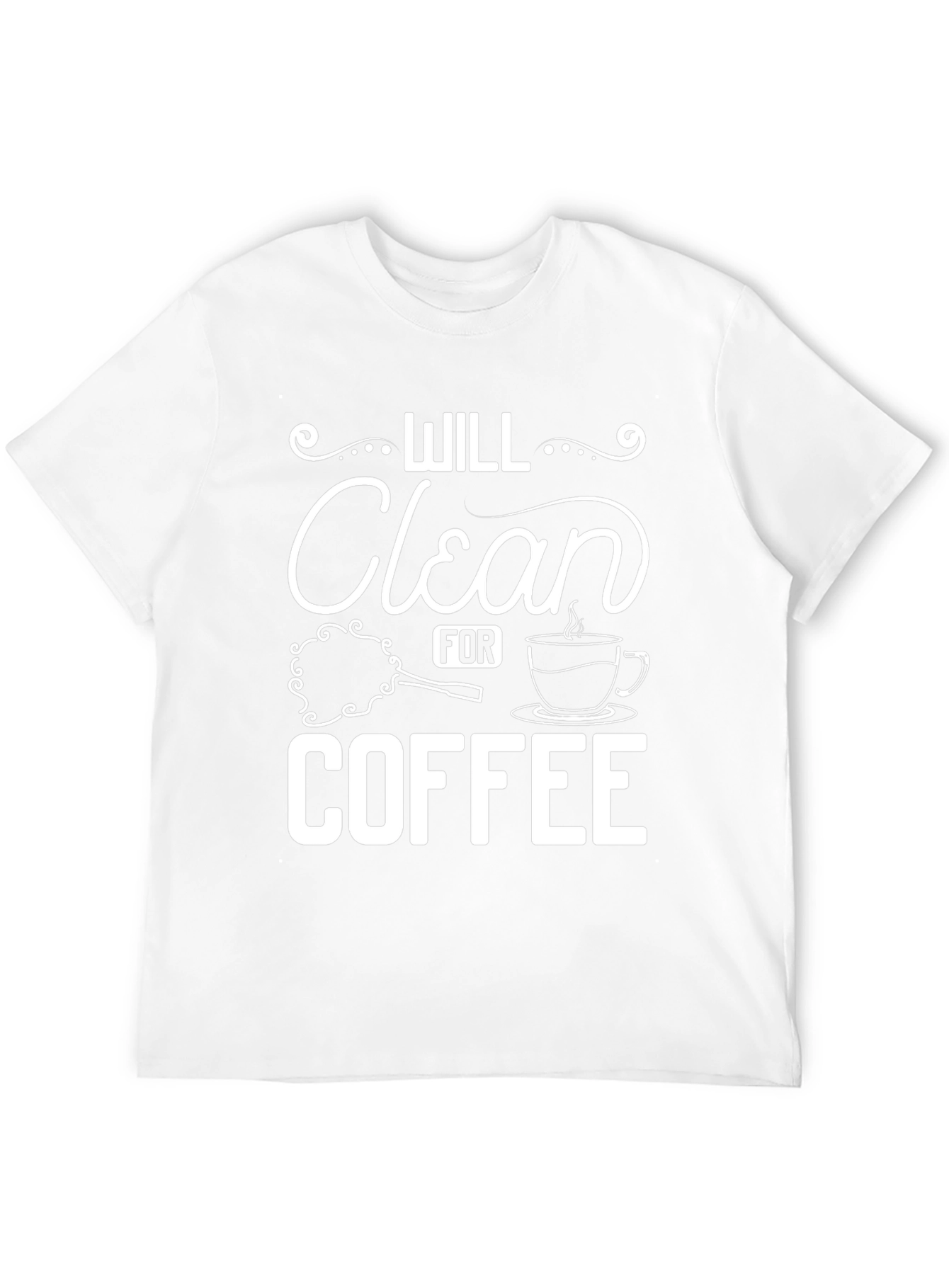 Will Clean for Coffee Graphic Tee
