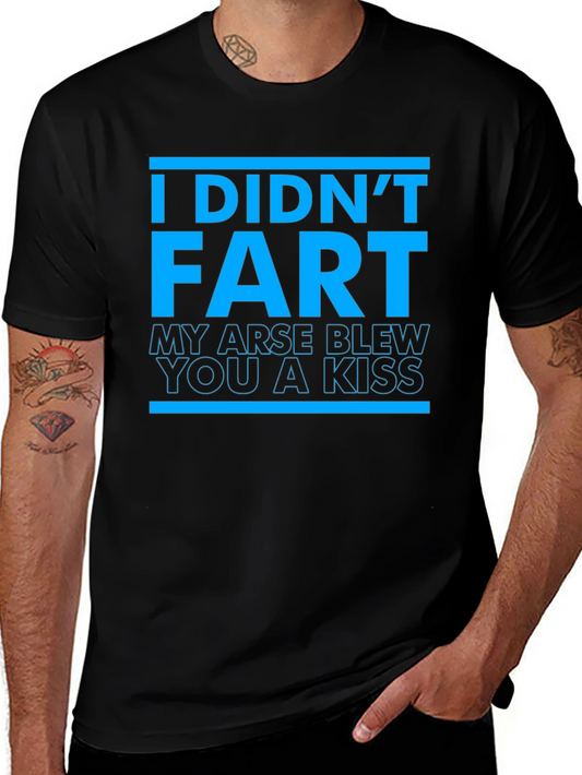 Funny I Didnt Fart Graphic T-Shirt