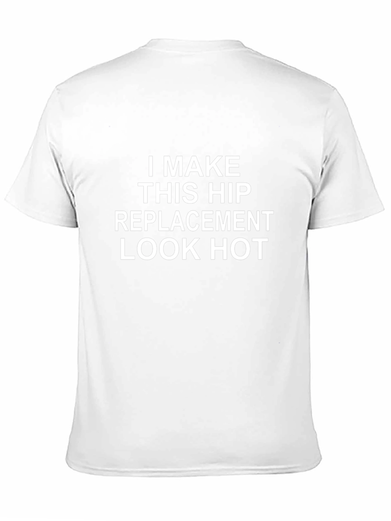 Funny Hip Replacement T-Shirt