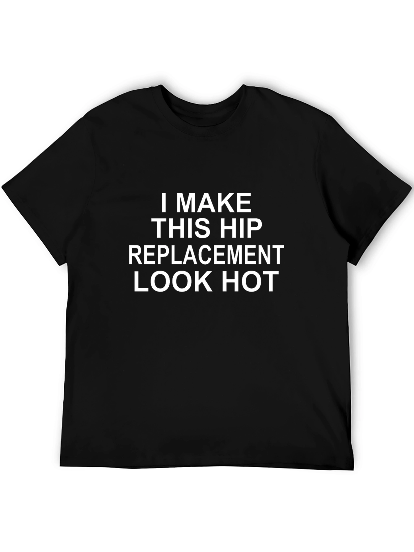 Funny Hip Replacement T-Shirt